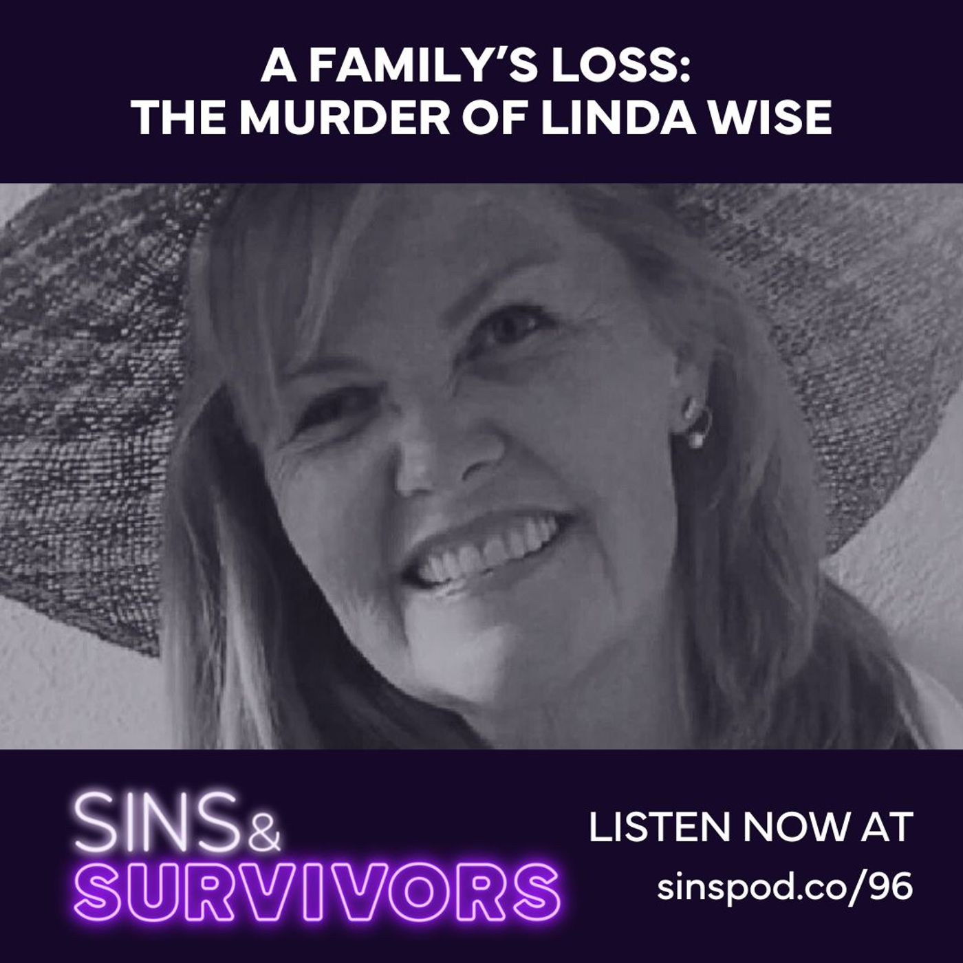 A Family's Loss: The Murder of Linda Wise A Family's Loss: The Murder of Linda Wise