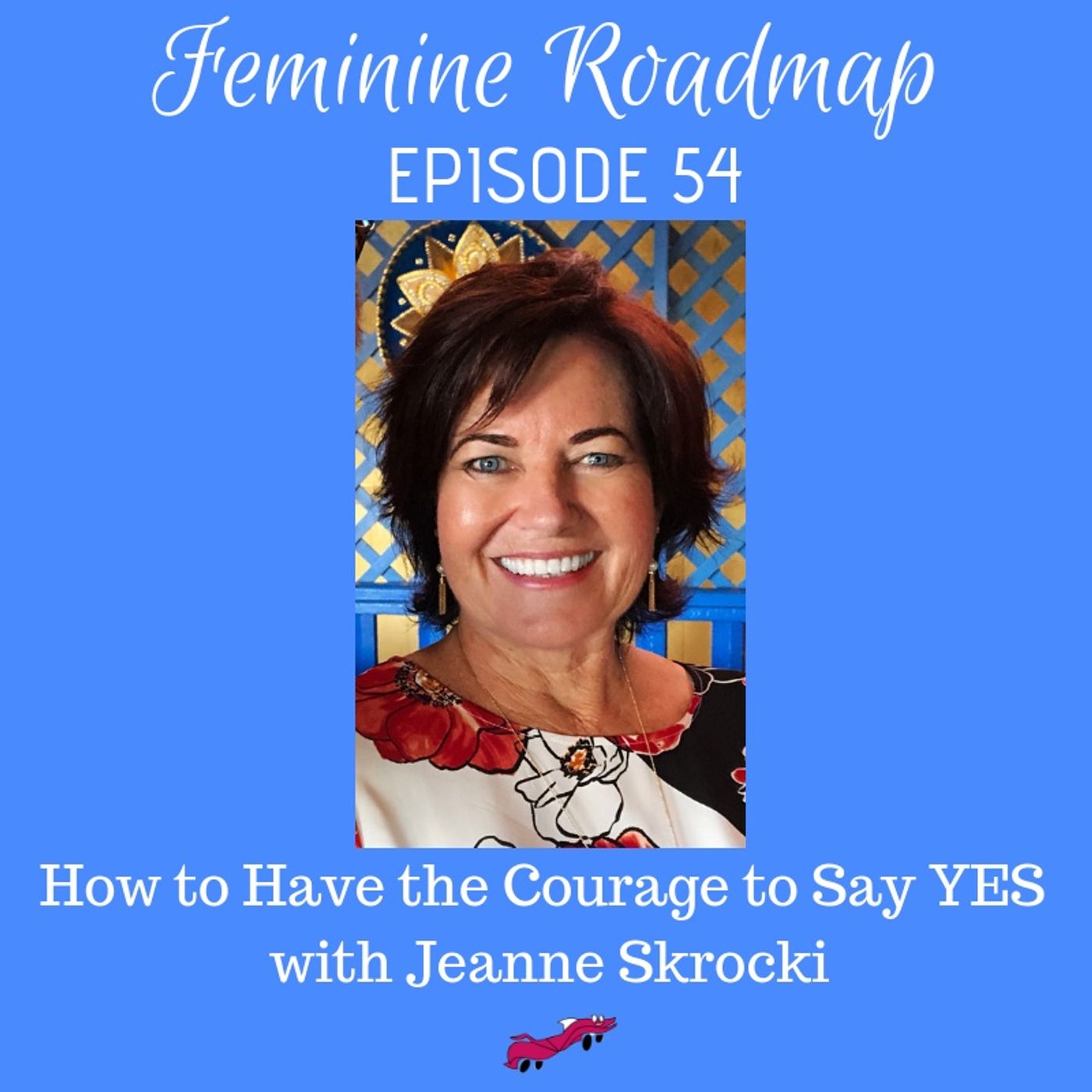 Feminine Roadmap
