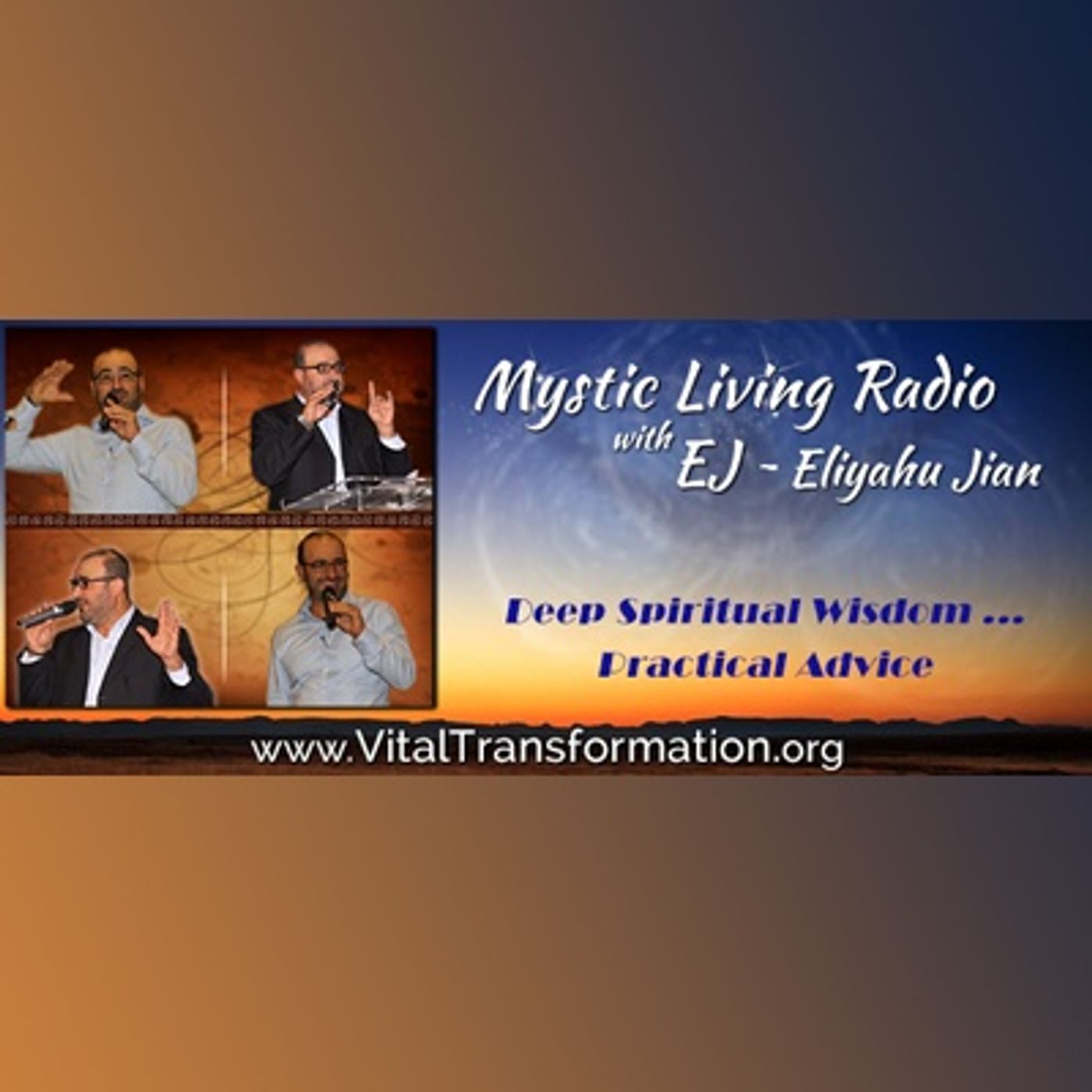 Mystic Living Radio with Eliyahu Jian