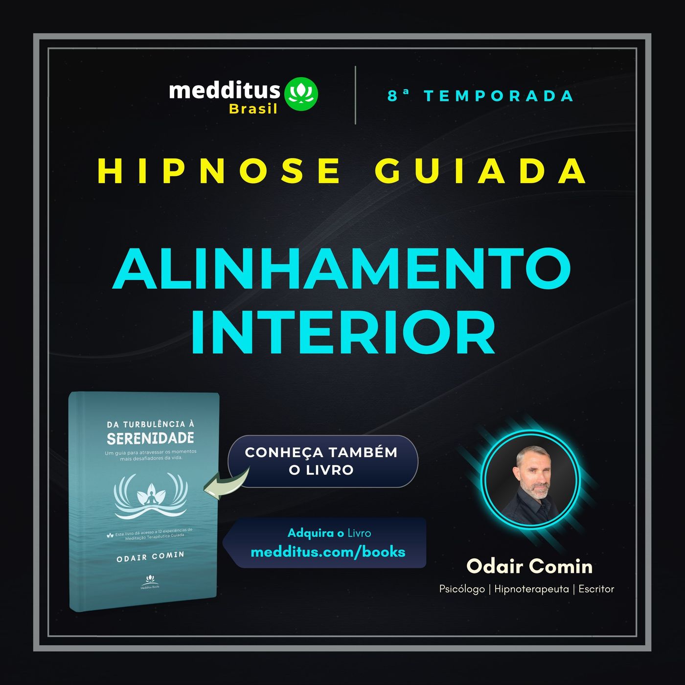 341 | Hipnose para Presença Executiva e Alinhamento Interior | Odair Comin