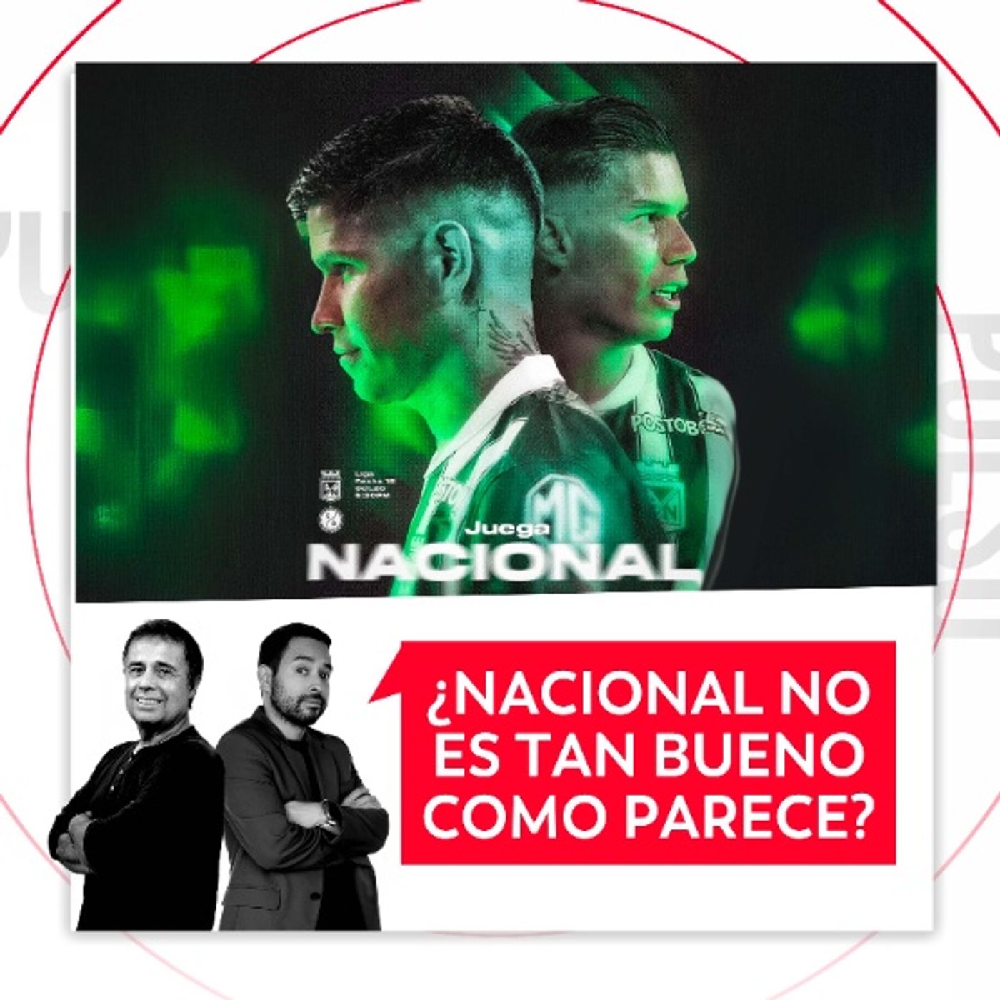 ¿Nacional no es tan bueno como parece? El Pulso del Fútbol, 21 de octubre de 2026