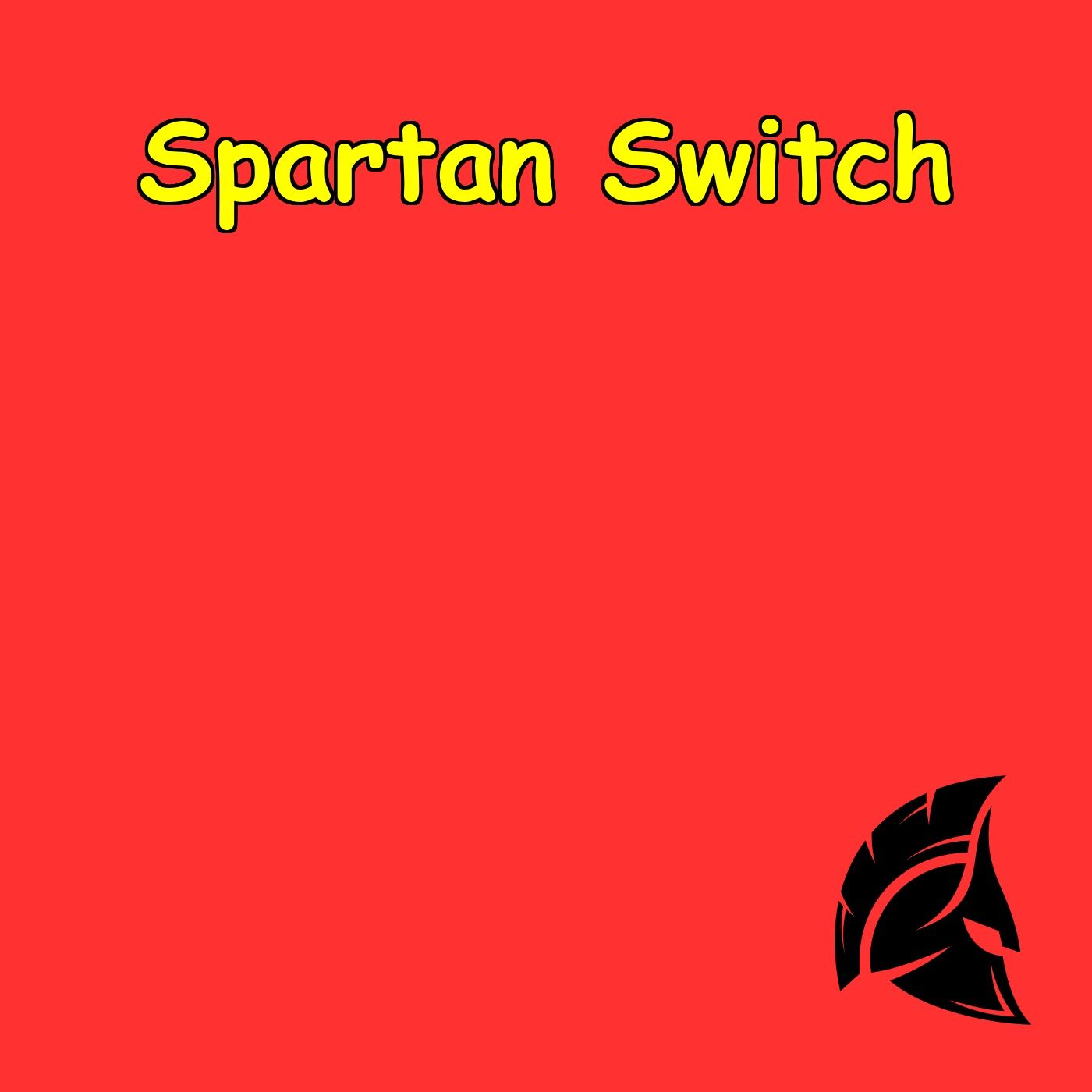 The Spartan Switch | Kill Comfort, Command Focus And Win Daily