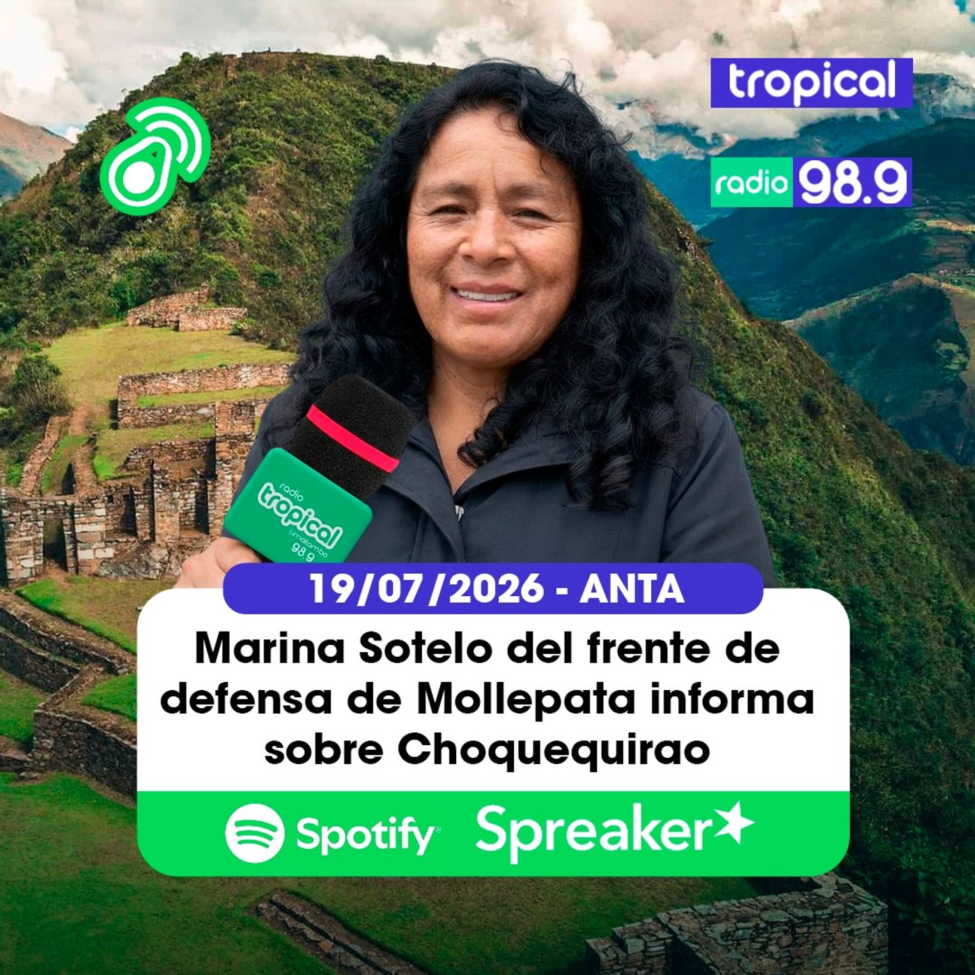 📻 19/07/2026 - Marina Sotelo del frente de defensa de Mollepata informa sobre Choquequirao
