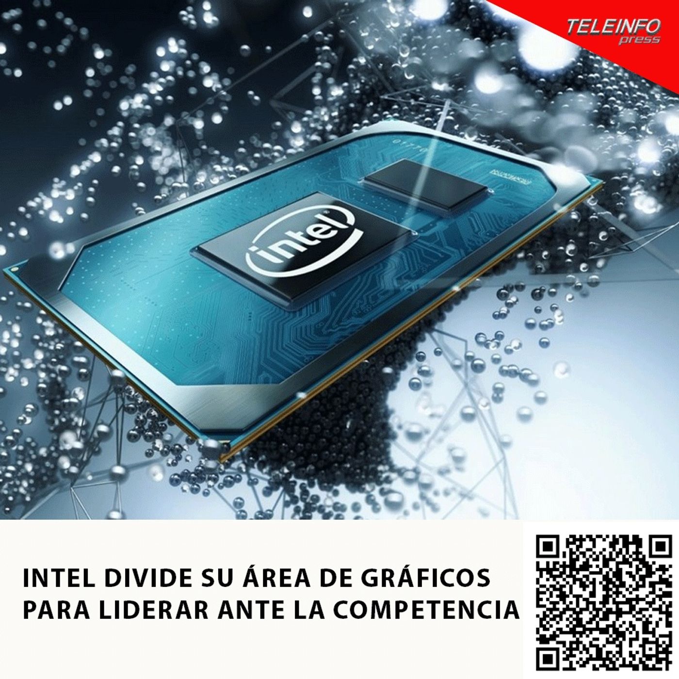 INTEL DIVIDE SU ÁREA DE GRÁFICOS PARA LIDERAR ANTE LA COMPETENCIA episode artwork