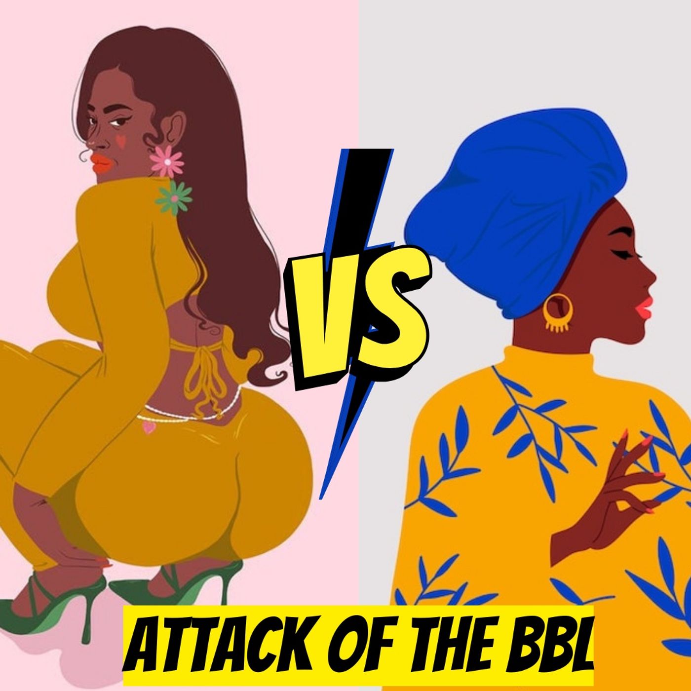 Episode 151- Attack of the BBL episode artwork