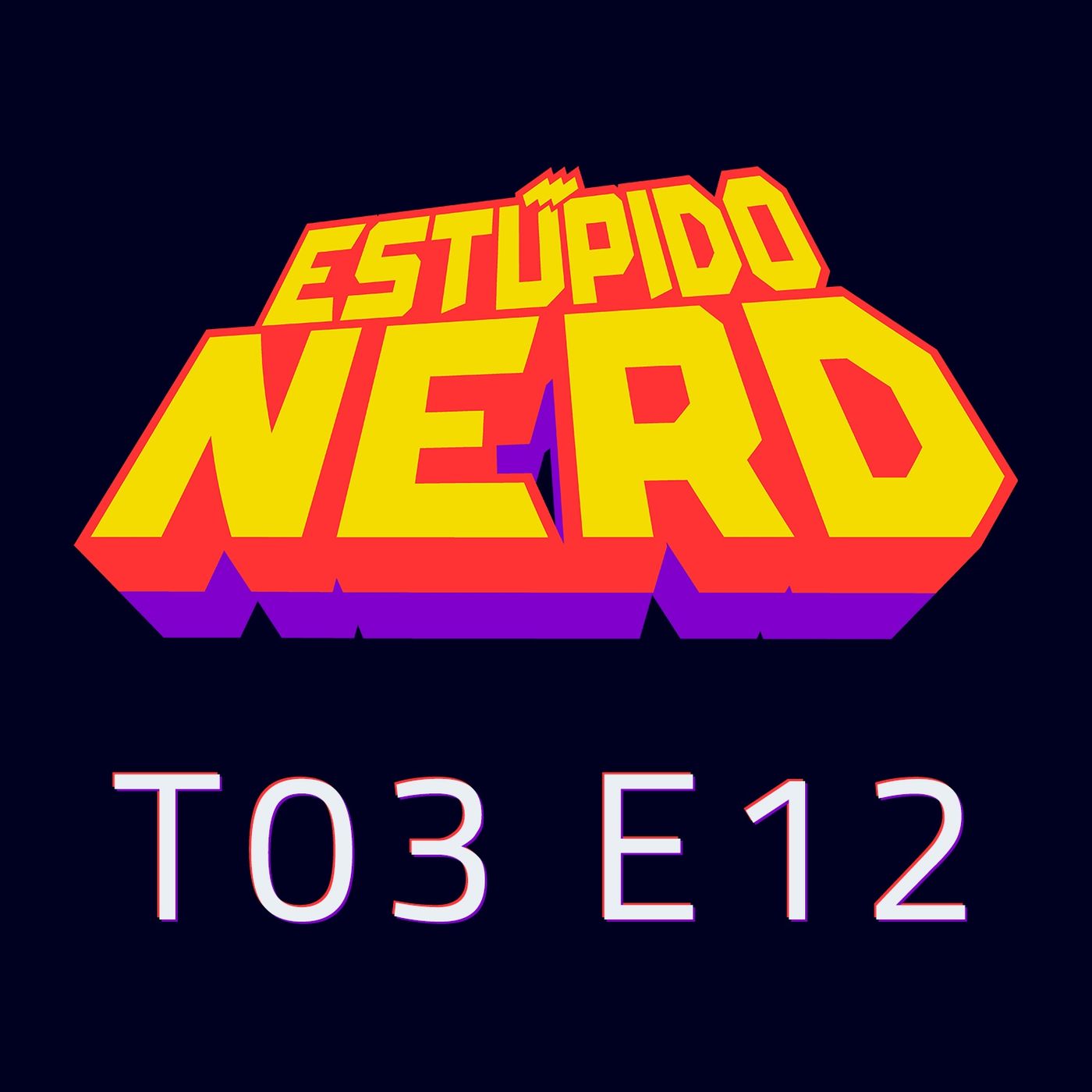 T3E12- Raider vs Raiders: Todo el amor nerd