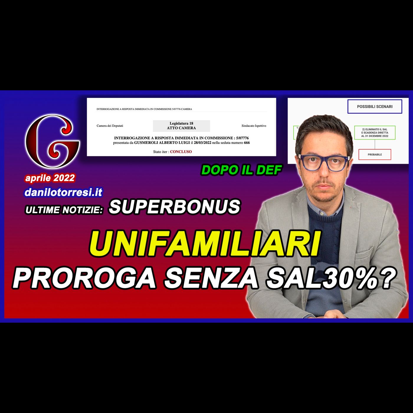 PROROGA Unifamiliari SUPERBONUS 110 ultime notizie - il Governo valuterà la scadenza senza SAL 30 episode artwork