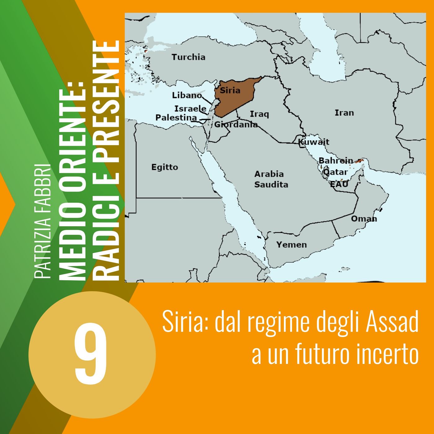 9. La Siria dal regime degli Assad a un futuro incerto episode artwork