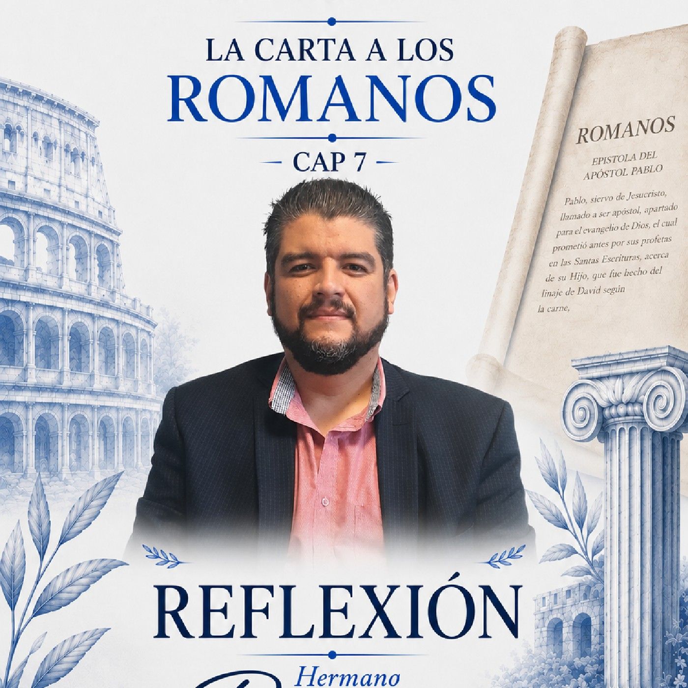 Cap 7 "La carta a Los Romanos" episode artwork