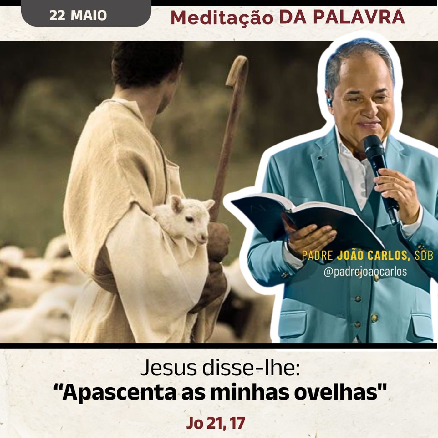 22 de Maio - Meditação Palavra do Senhor