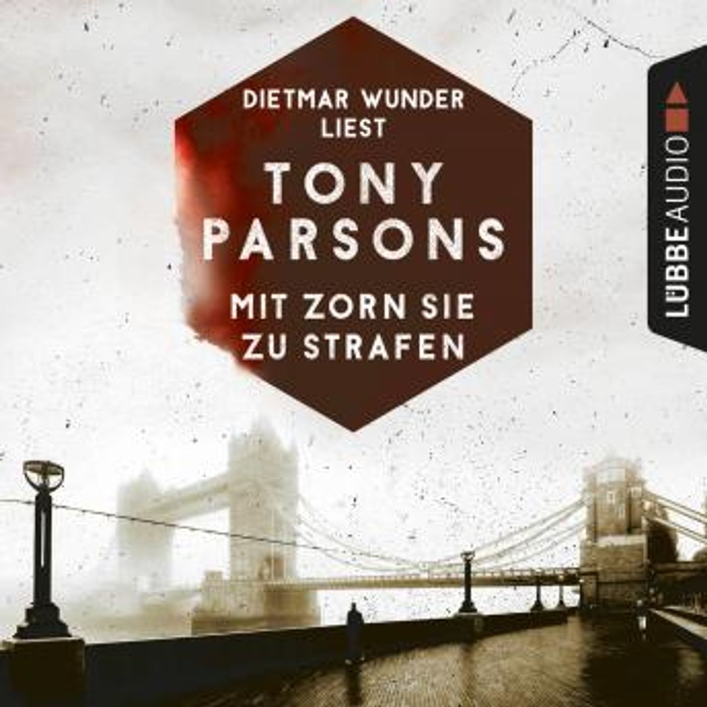 [German] - Mit Zorn sie zu strafen - Detective Max Wolfes zweiter Fall - DS-Wolfe-Reihe 2 (Ungekürzt) by Tony Parsons episode artwork