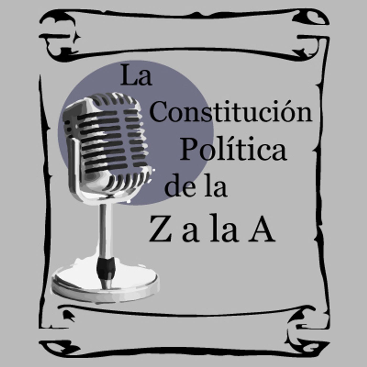La Constitución Política de la Z a la A