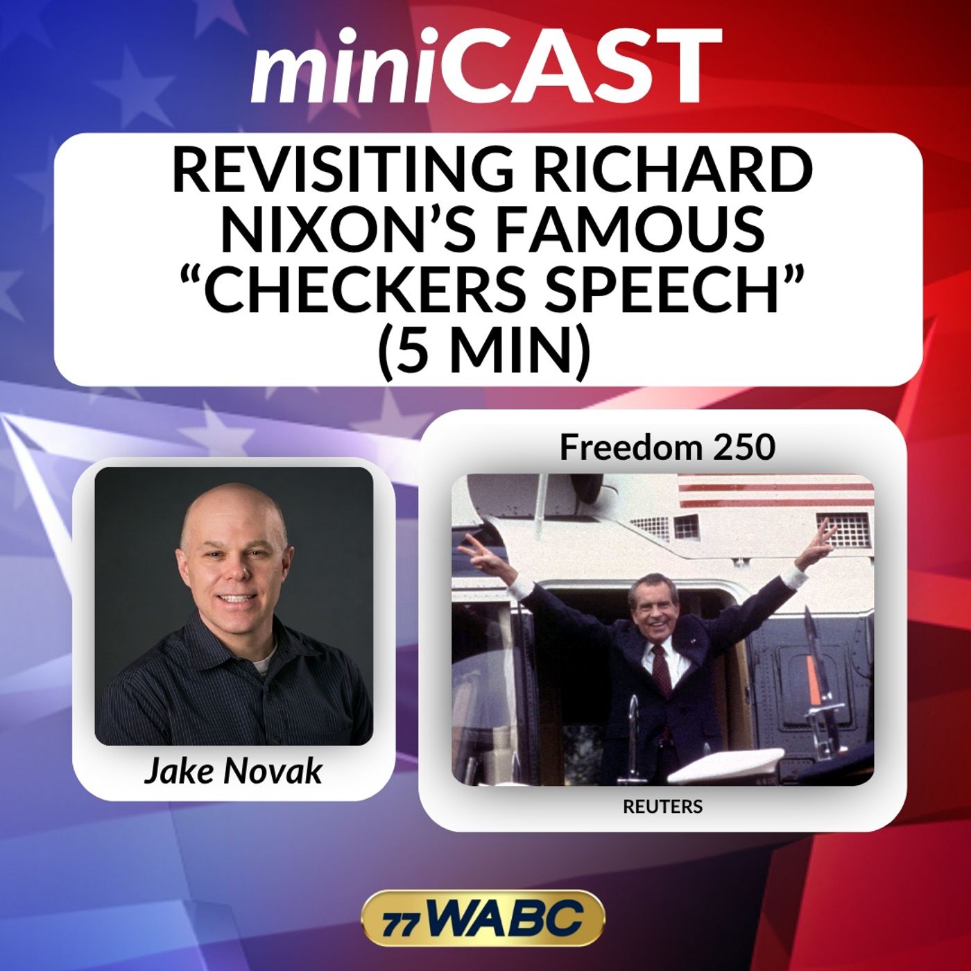 Revisiting Richard Nixon's Famous "Checkers Speech" (5 Min) episode artwork