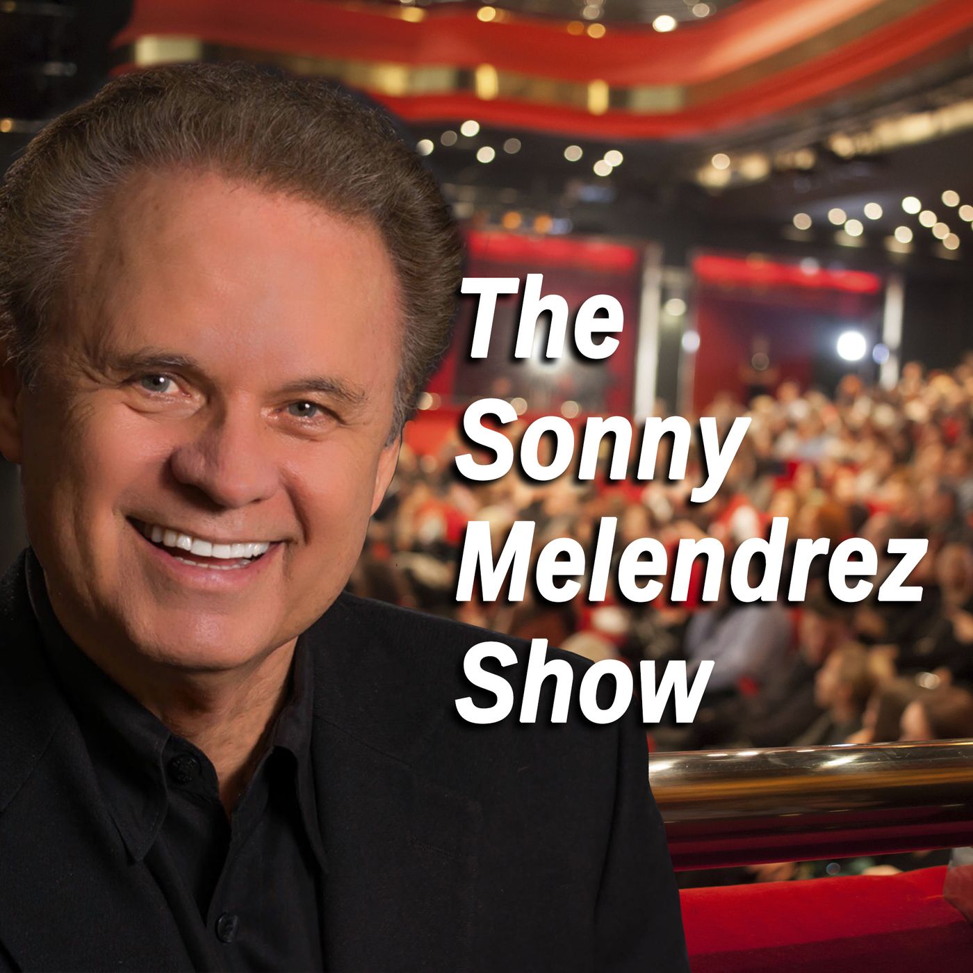 The Sonny Melendrez Show