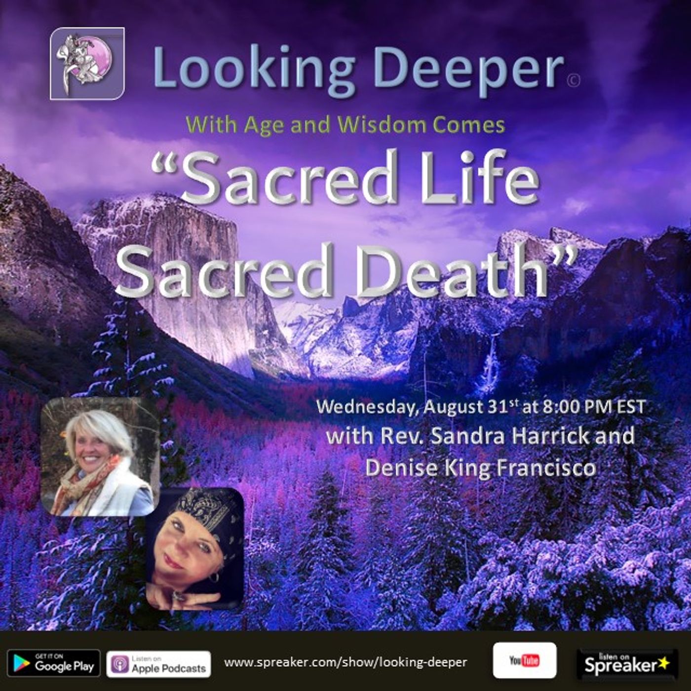 Dana and Sandy on Looking Deeper