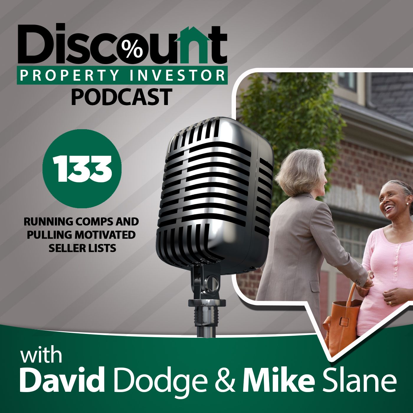 Episode 133: Running Comps and Pulling Motivated Seller Lists episode artwork