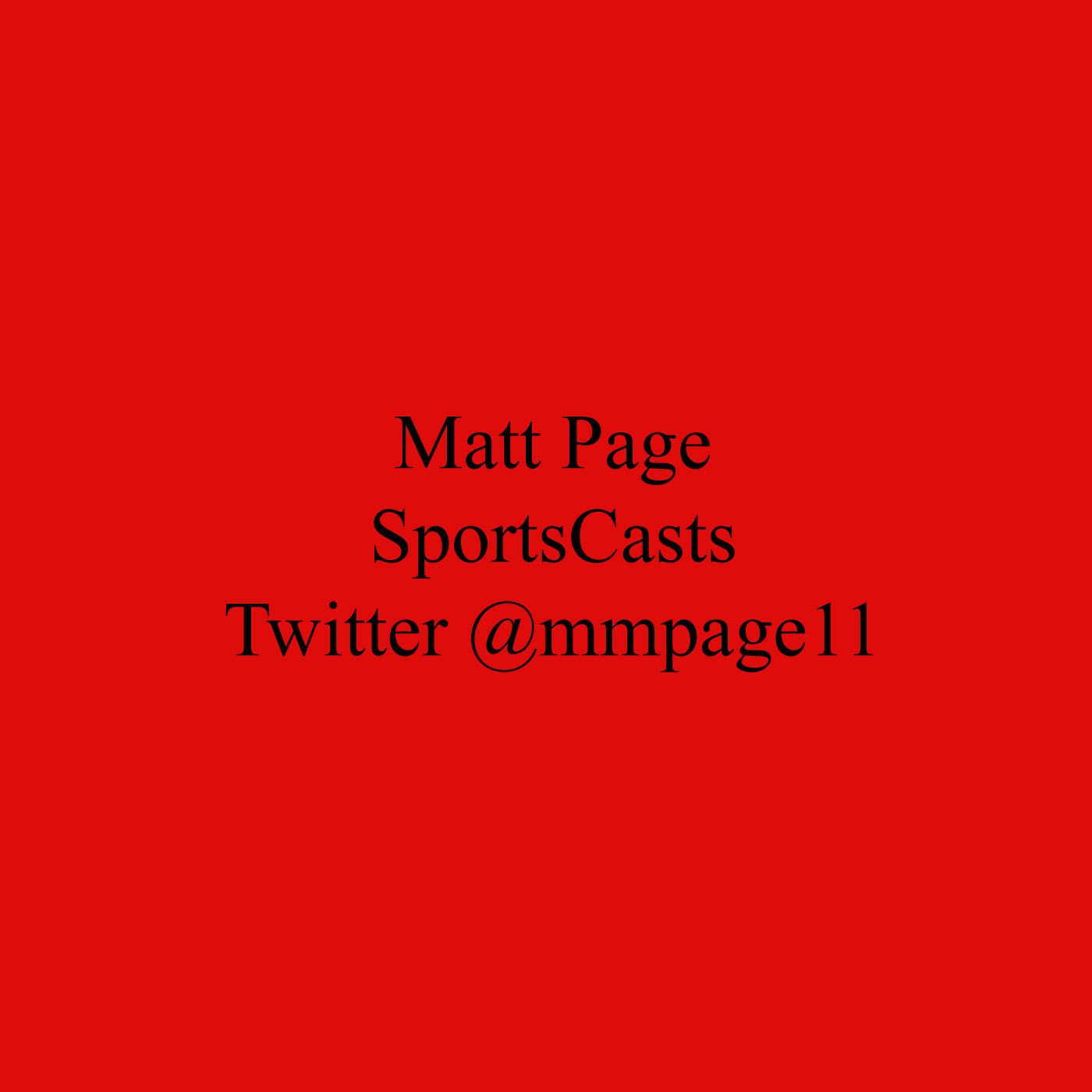 Matt Page Sportscast Episode 1 Matt Page Sportscast Episode 1
