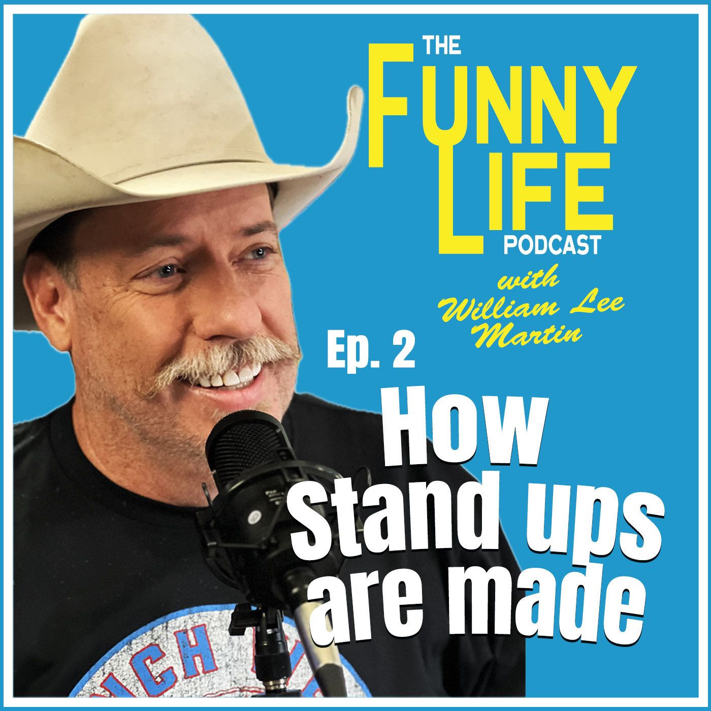 The Funny Life with William Lee Martin