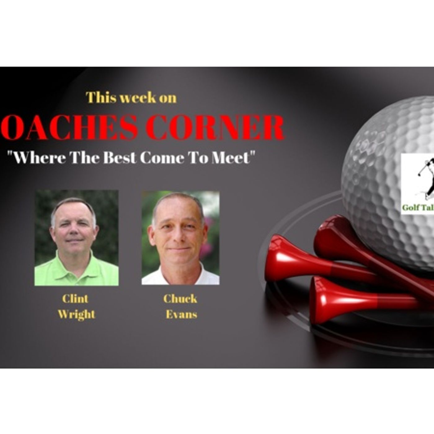 GTL - Coaches Corner + Alan Martin, Author -Thumbs Down Golf Instr. Made Simple