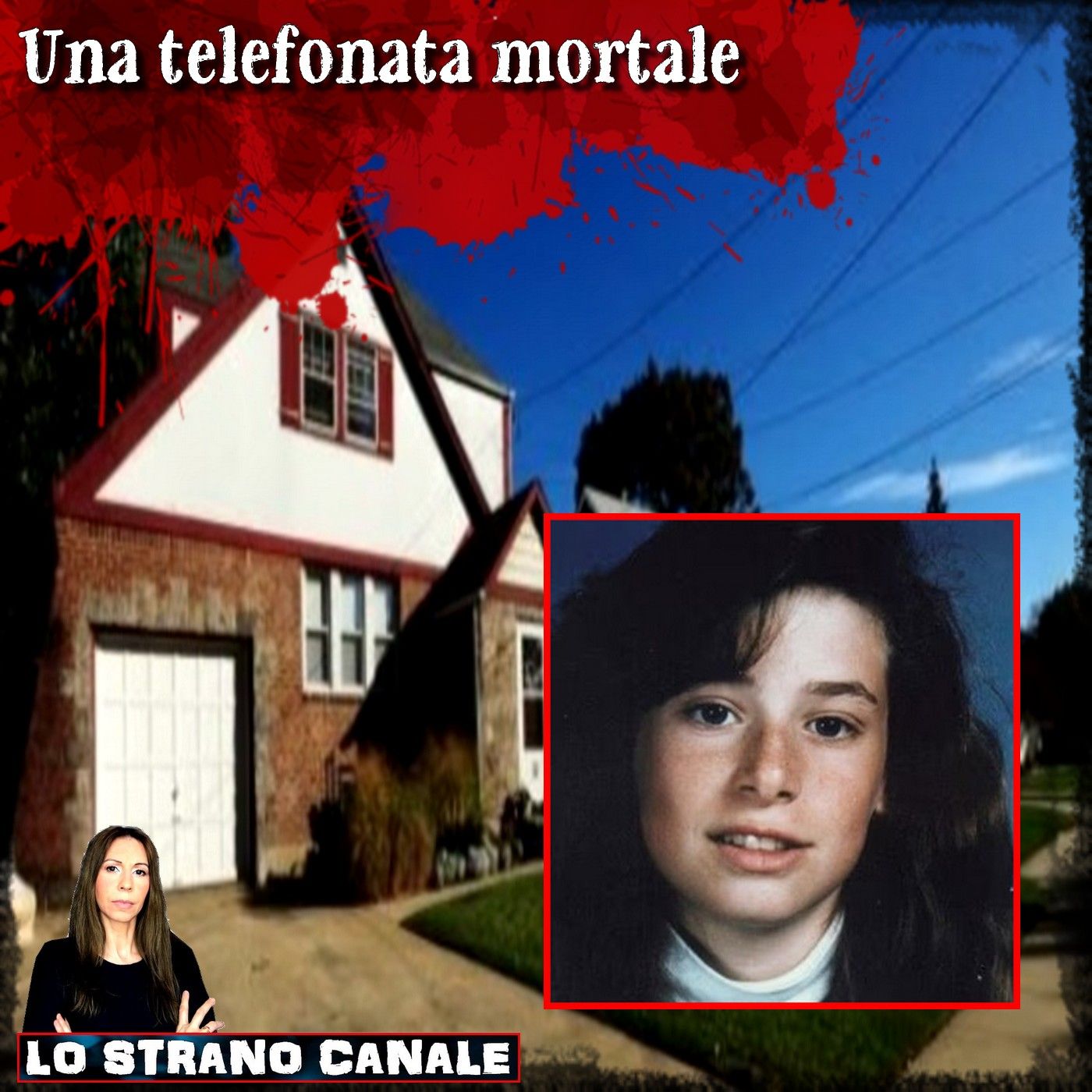 UNA TELEFONATA MORTALE - Kelly Tinyes (Lo Strano Canale Podcast)