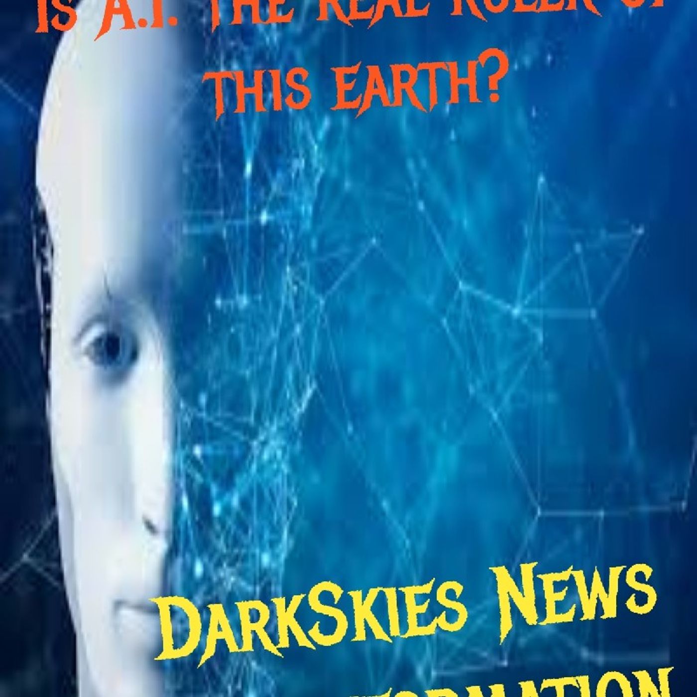 Who Is Really In Charge? Episode 112 - Dark Skies News And information episode artwork