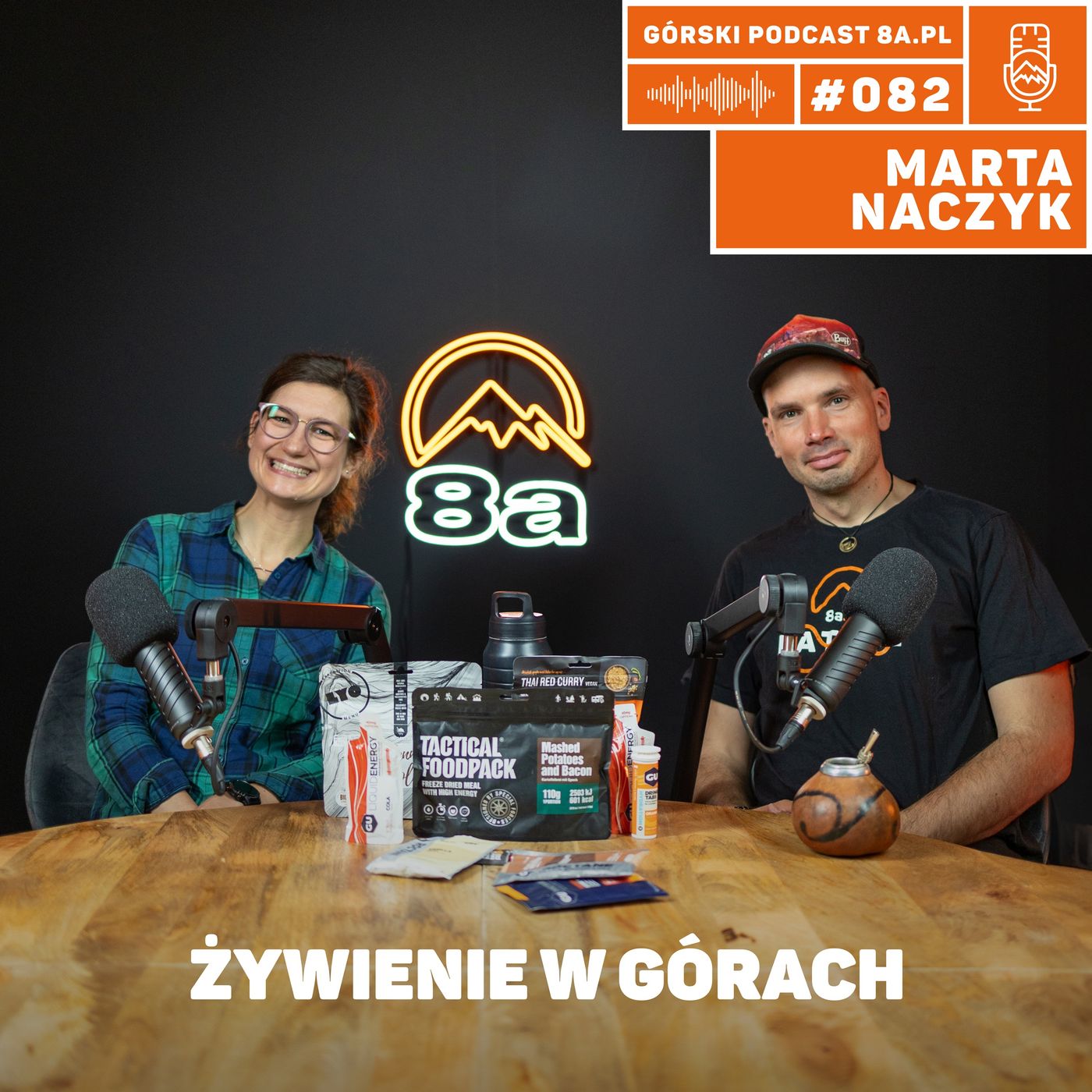 #082 8a.pl Marta Naczyk. Co jeść w górach? #082 8a.pl Marta Naczyk. Co jeść w górach?