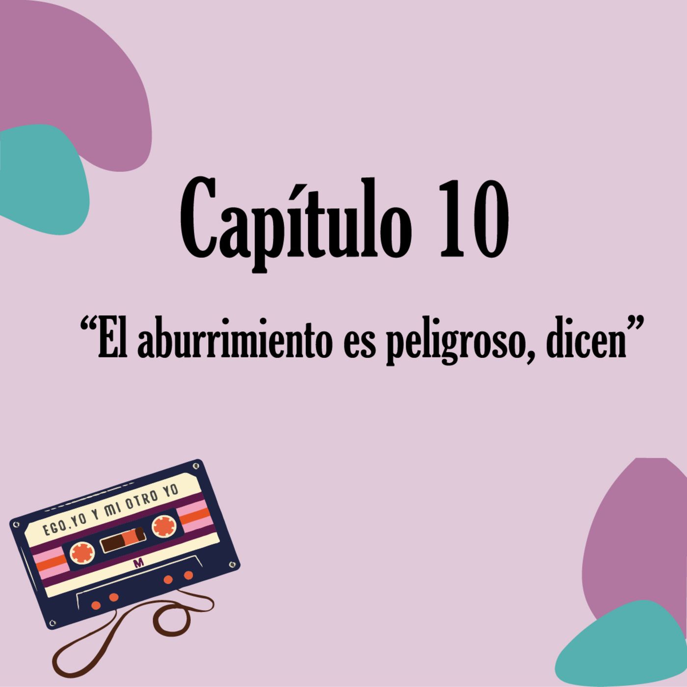 EGO YO Y MI OTRO YO BY: M