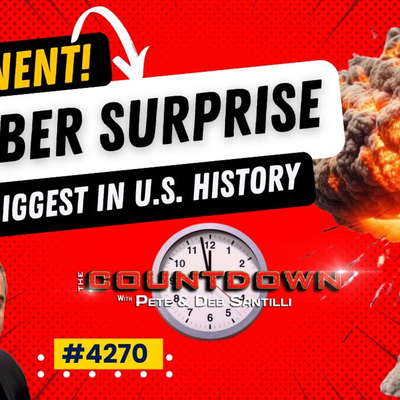 BIGGEST, MOST SHOCKING OCTOBER SURPRISE IN U.S. HISTORY [Pete Santilli #4270-8AM] episode artwork