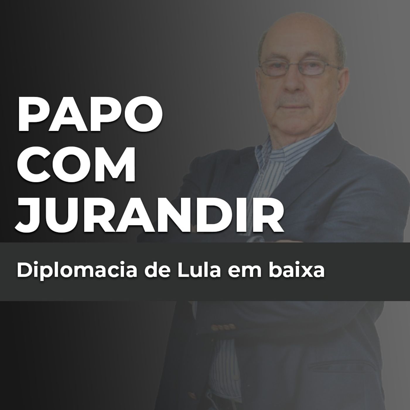 Diplomacia de Lula em baixa episode artwork