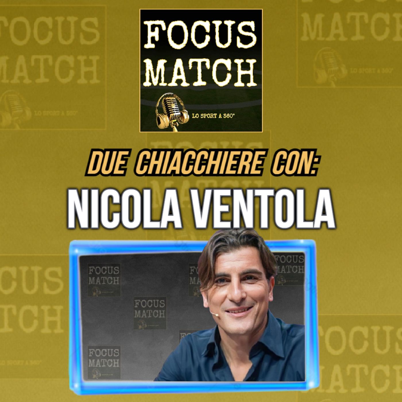 LE INTERVISTE DI FOCUS MATCH