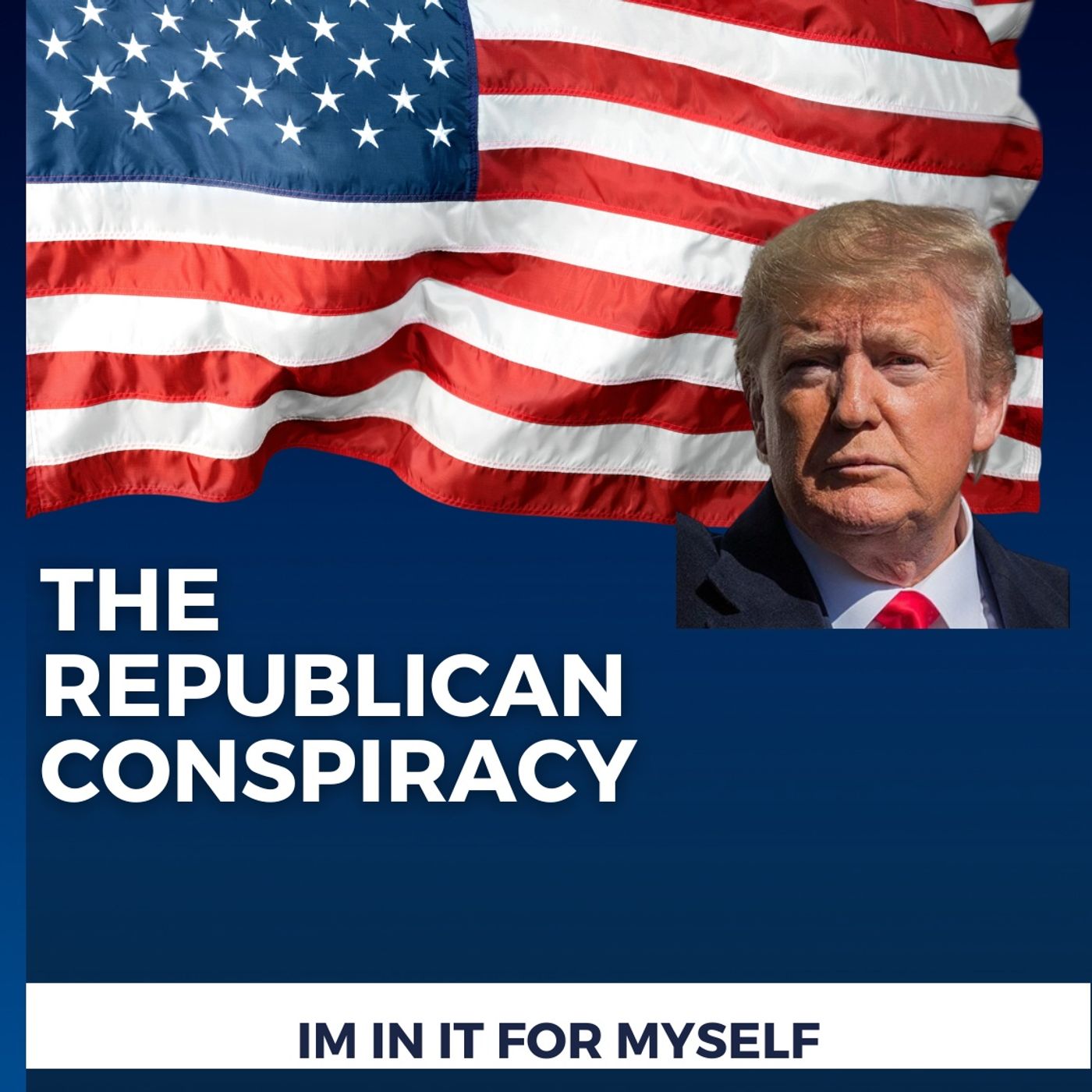 The Republican Conspiracy