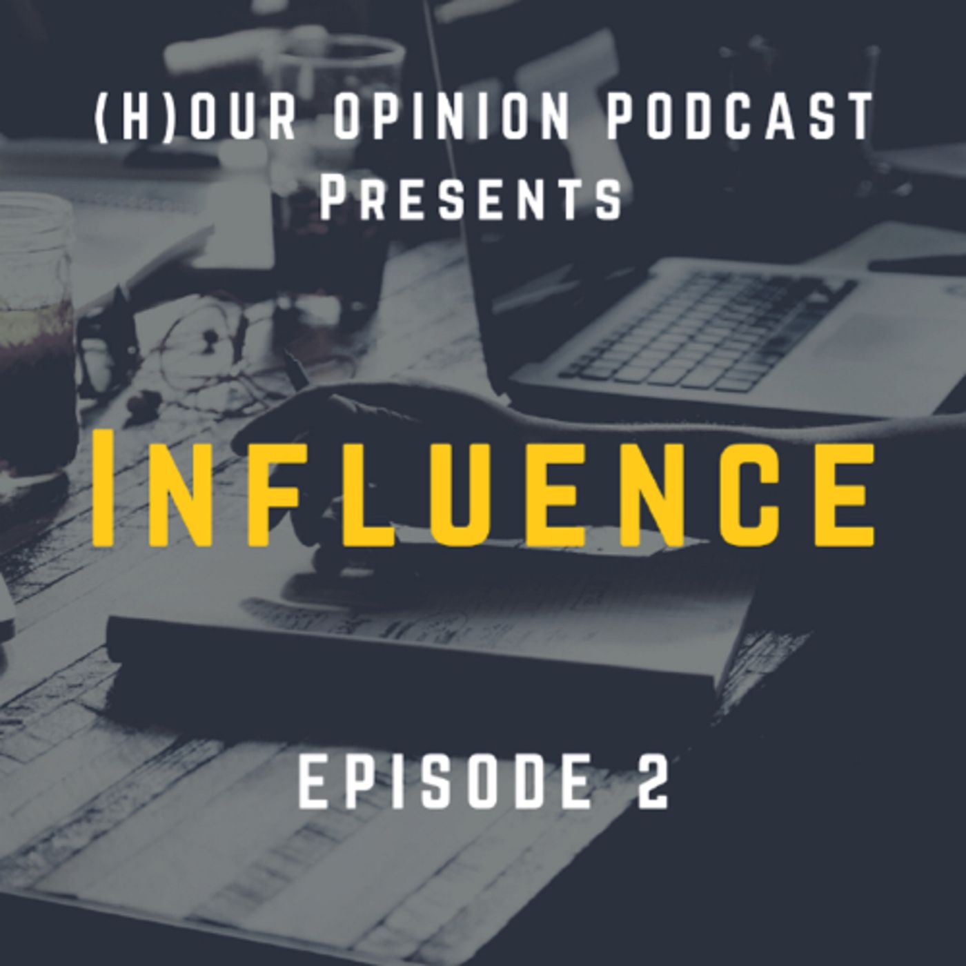 Mastermind Influence episode artwork