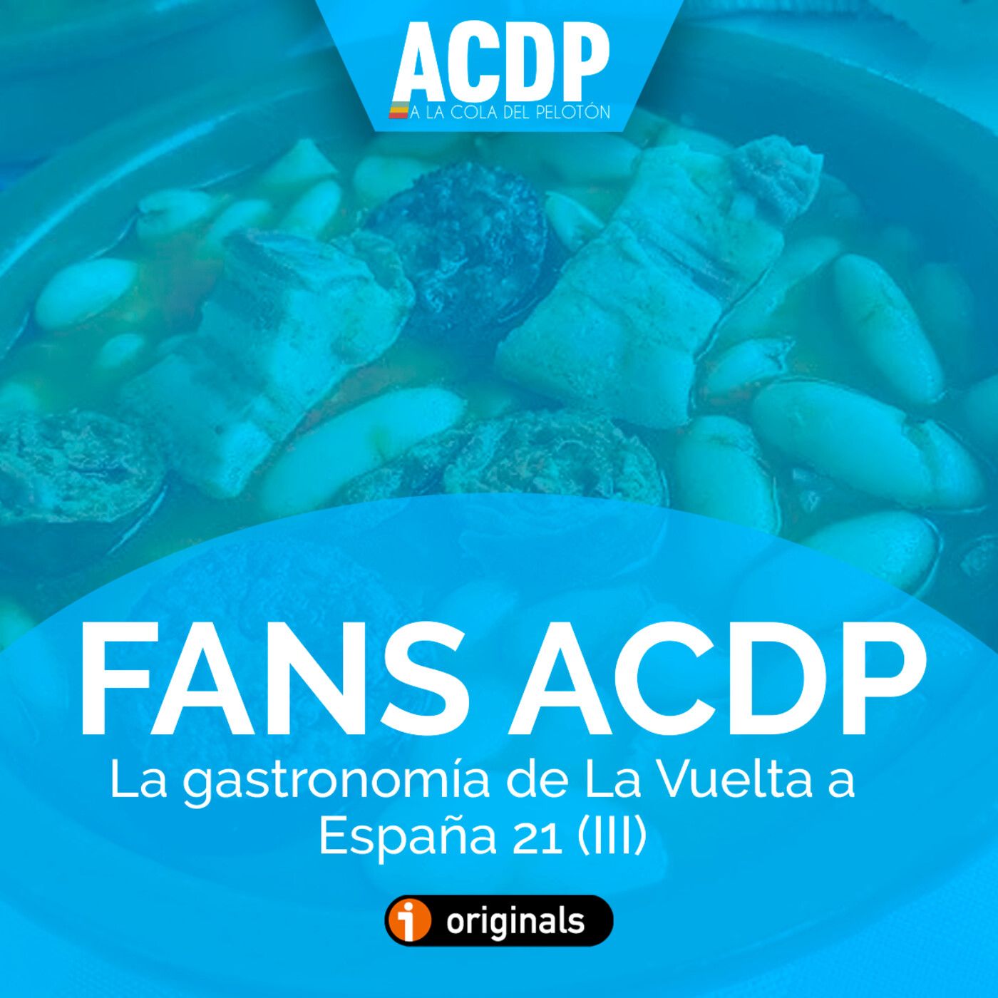 Fans ACDP | La gastronomía de La Vuelta 21 (III) - Episodio exclusivo para mecenas episode artwork