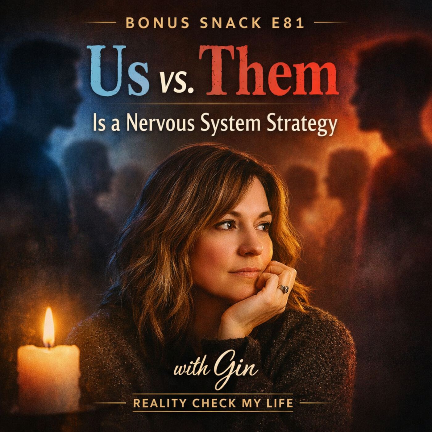 Bonus Snack E81: Us vs. Them Is a Nervous System Strategy episode artwork