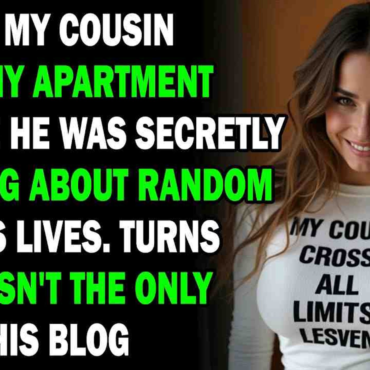 AITA I Kicked My Cousin Out Of My Apartment Because He Was Secretly... - Best Reddit Stories