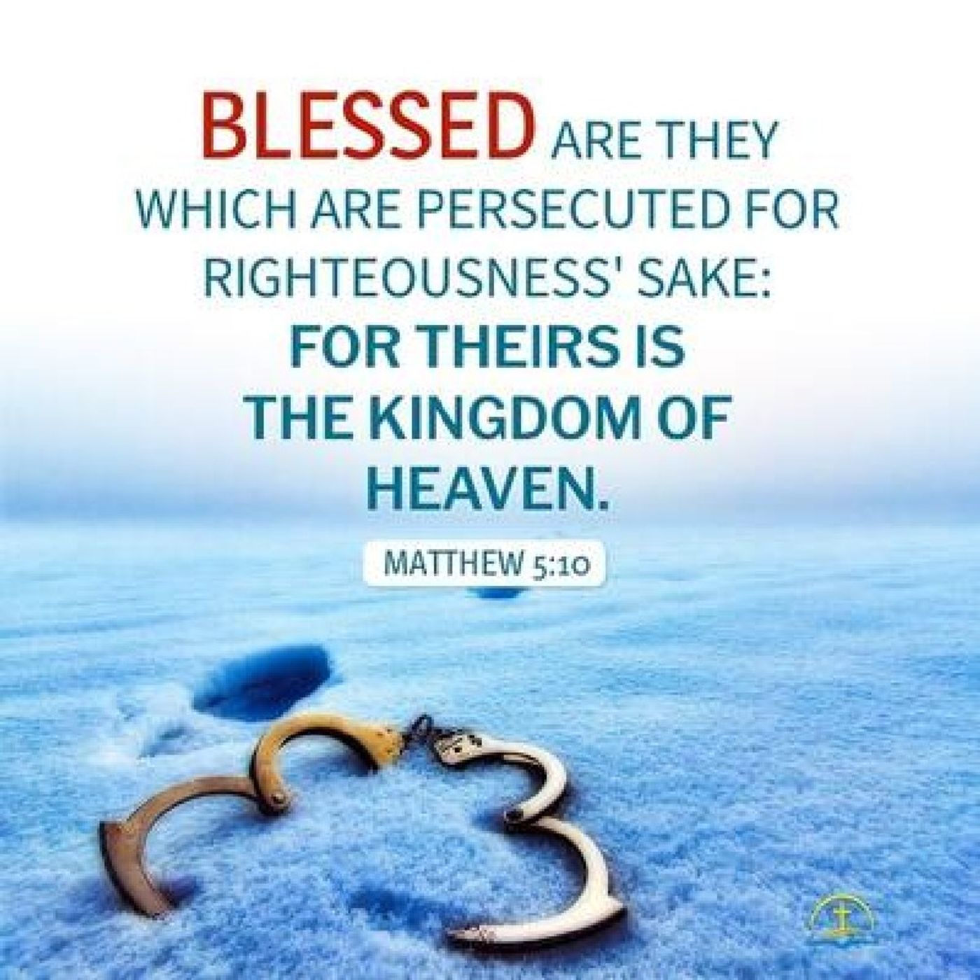 Episode 43 - The Beatitudes, "Blessed are the persecuted."