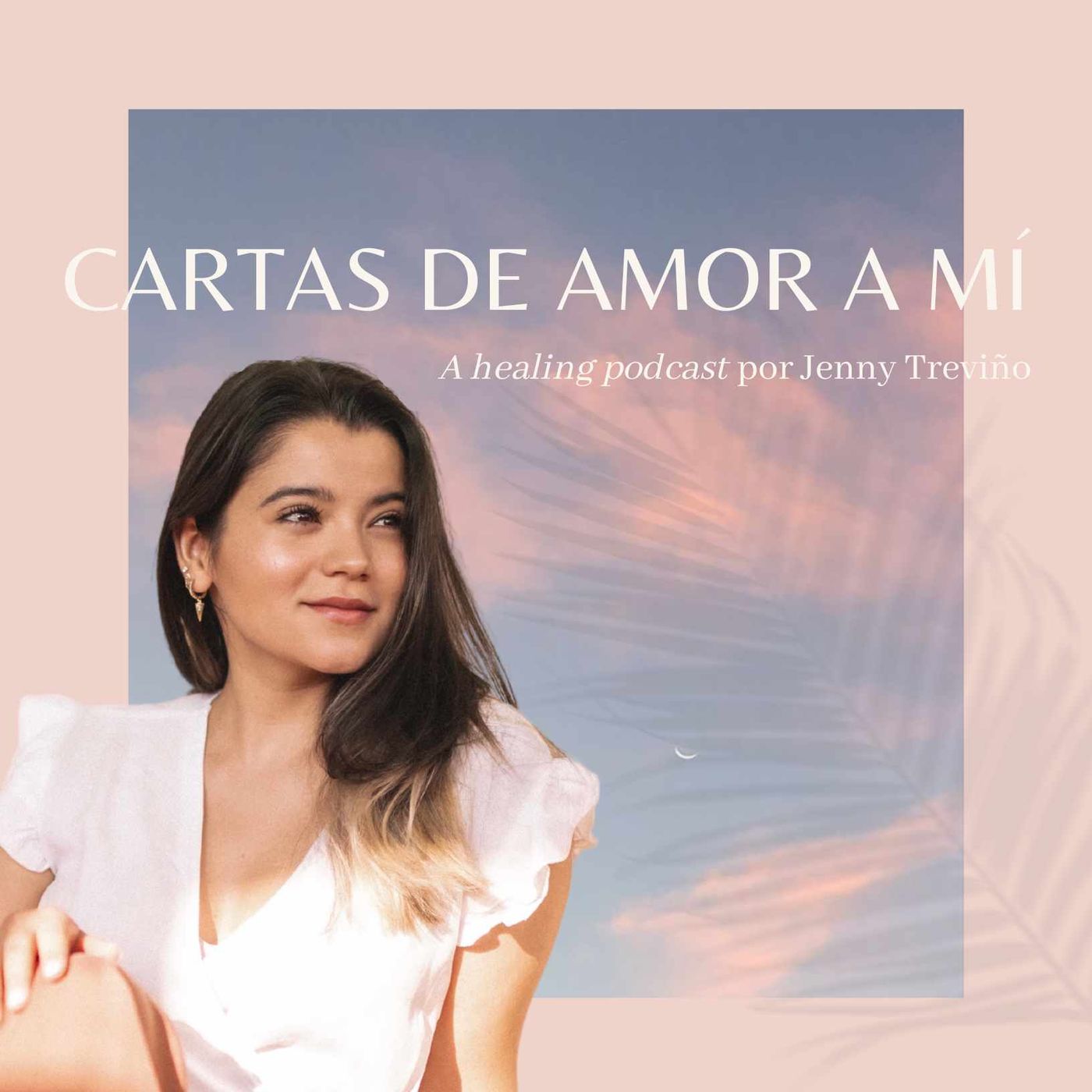 Cartas de amor a mí Podcast