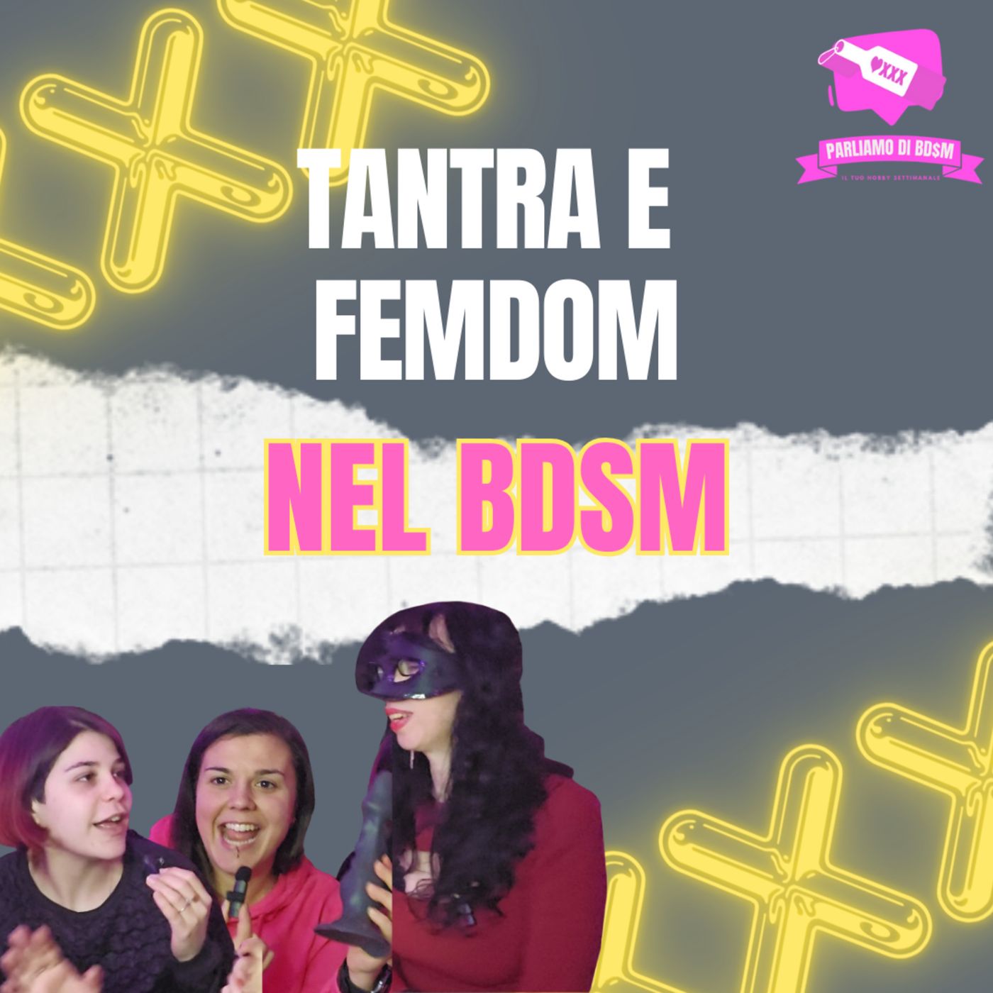 Parliamo Di BDSM | Il tuo hobby settimanale sui temi kinky alla portata di tutt*.