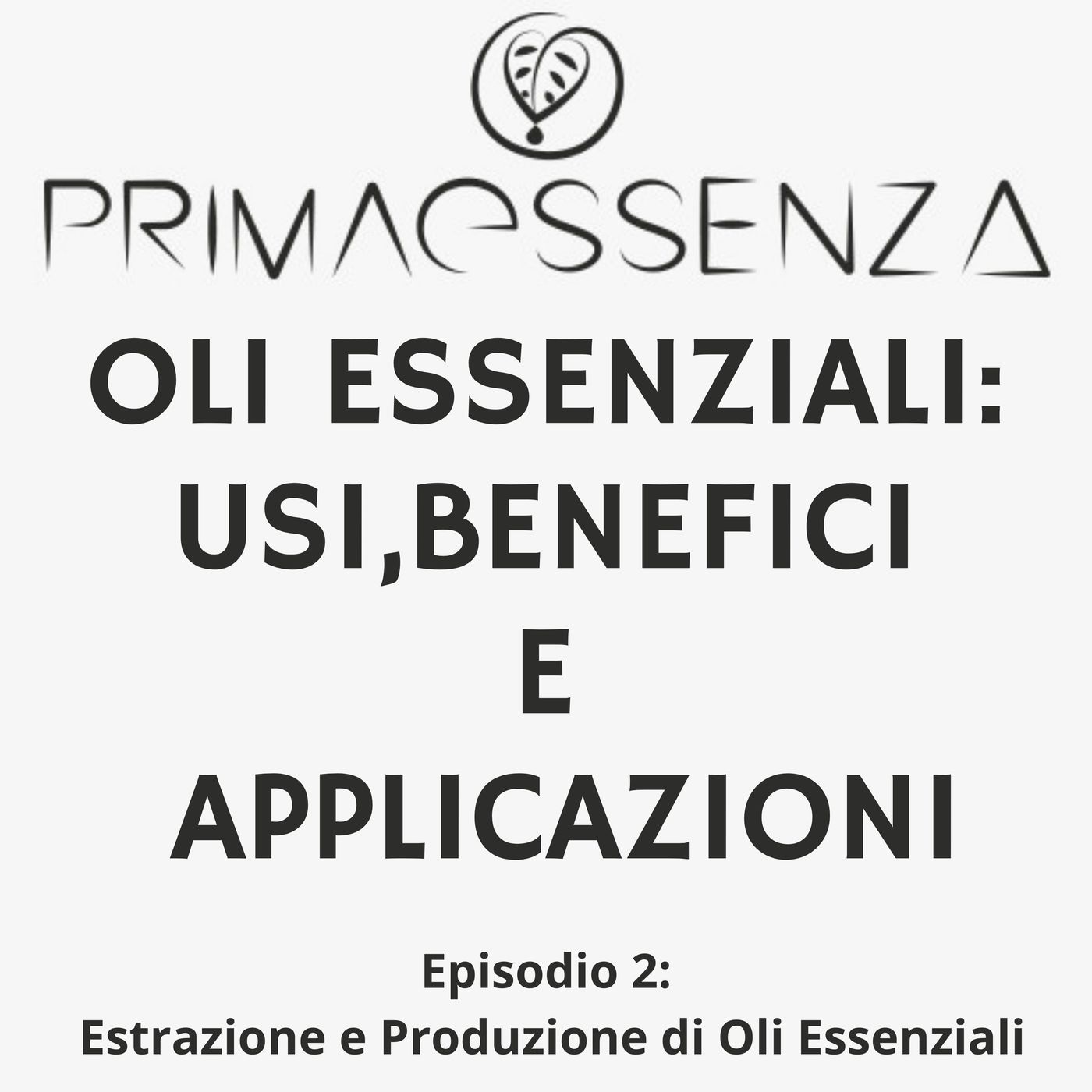 Oli Essenziali: Benefici
