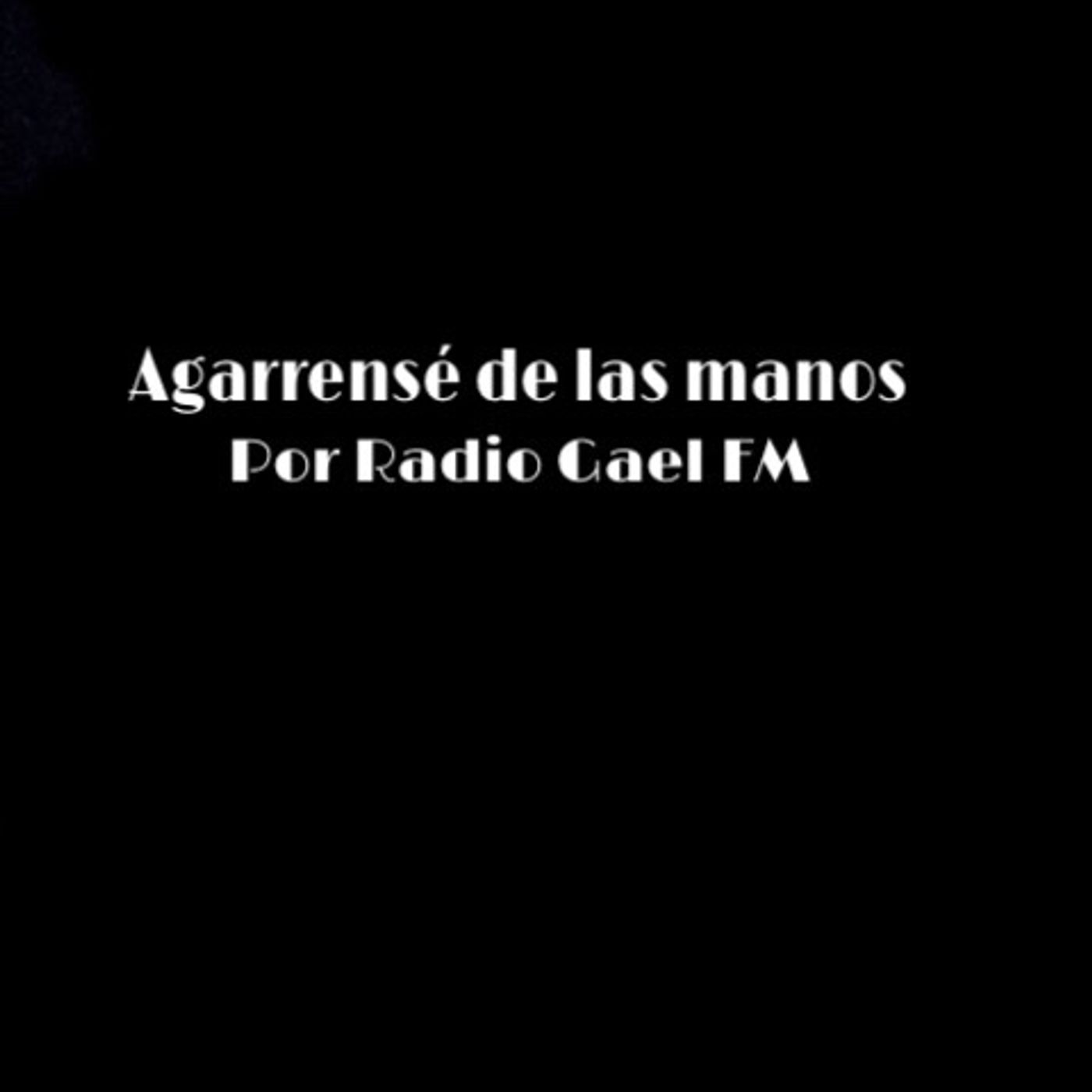 Agárrense De Las Manos