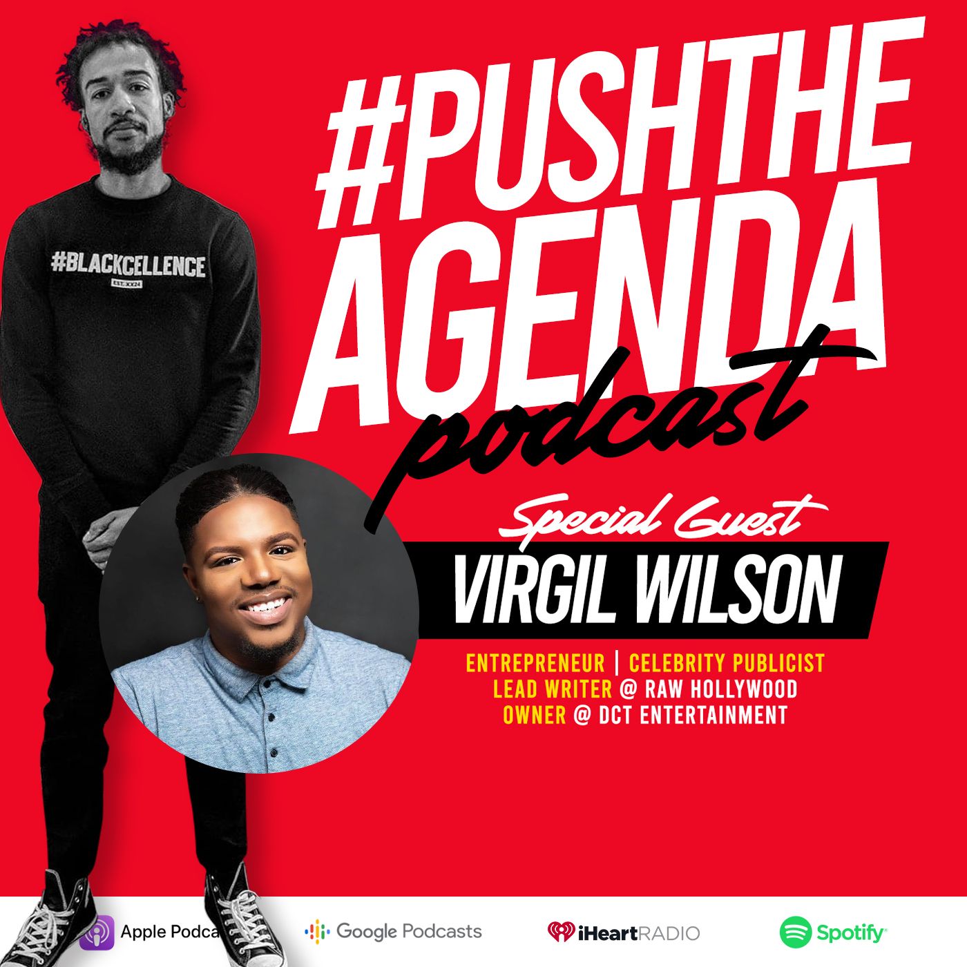 Virgil Wilson - Celebrity Publicist, Entrepreneurship & the state of the Black community episode artwork