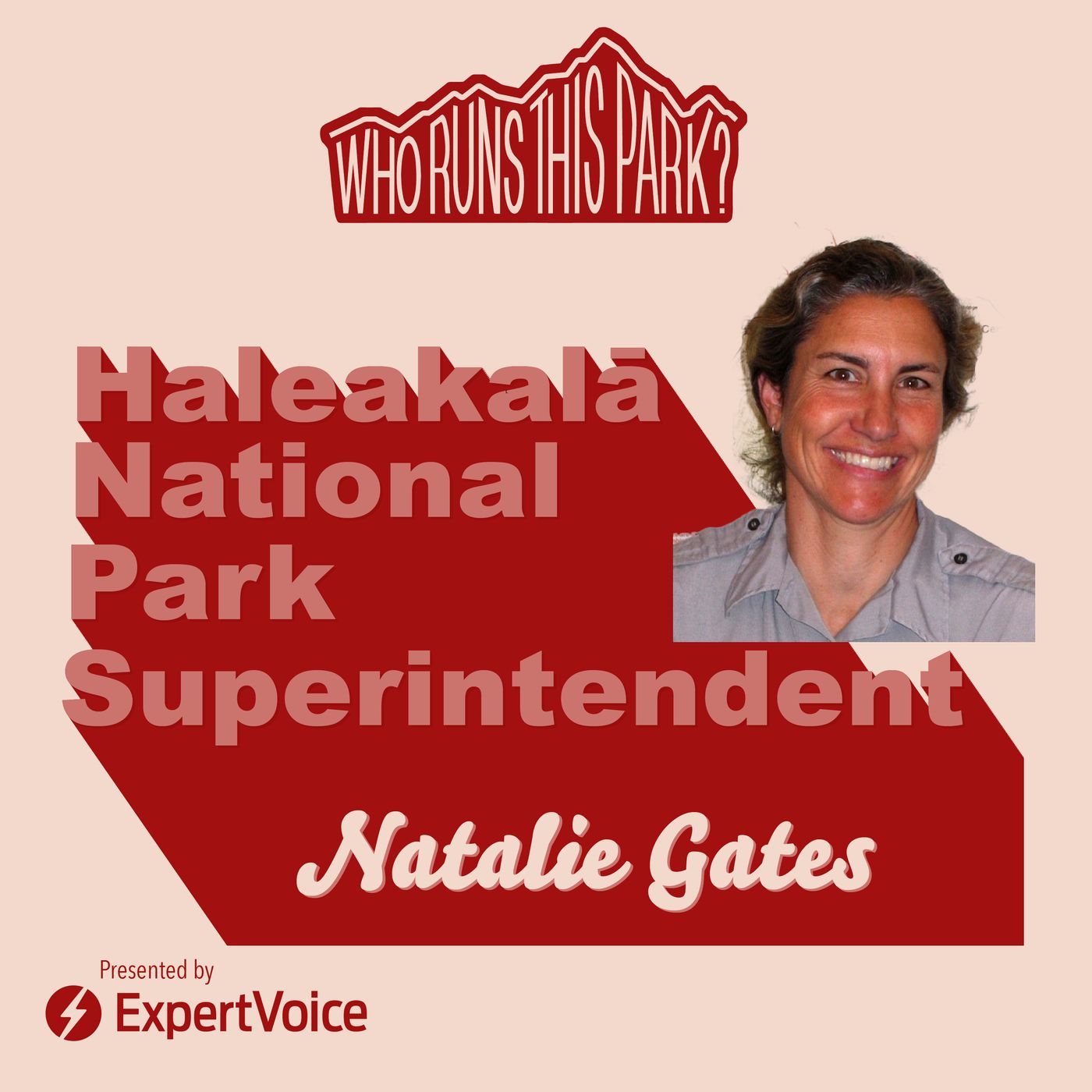 Haleakalā National Park Superintendent: Natalie Gates