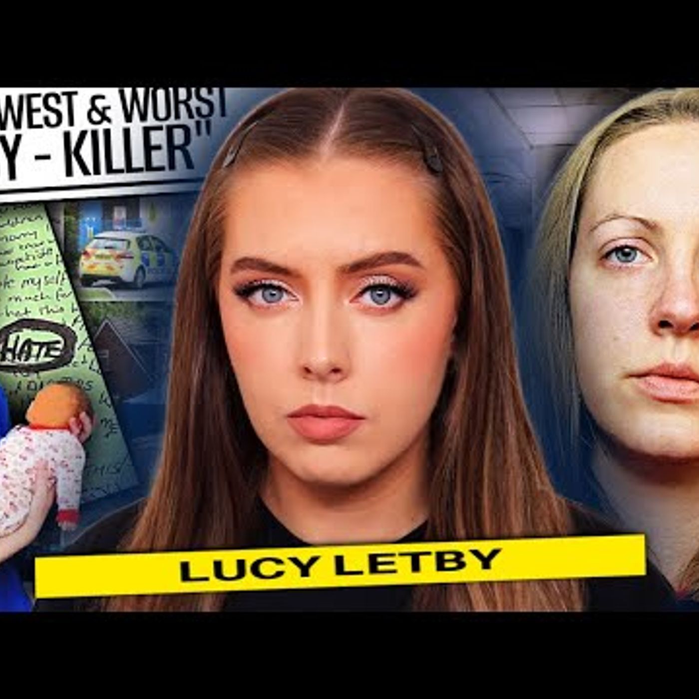 08. British Nurse to WORST Child Serial Killer EVER - The Full Story of Lucy Letby episode artwork