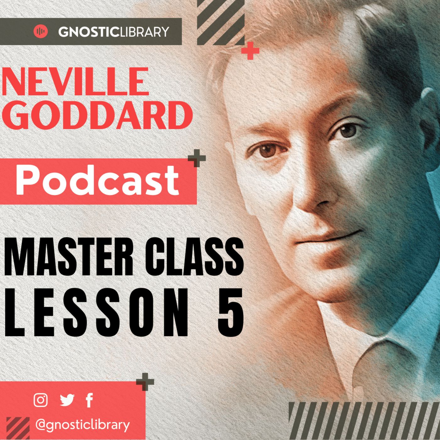 NEVILLE GODDARD ❯ Master Class Lesson 5 ❯ Law of Assumption COMPLETE CONFERENCE