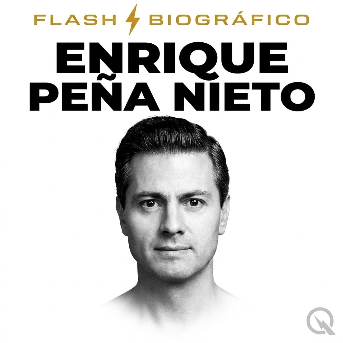 Enrique Peña Nieto - Flash Biográfico