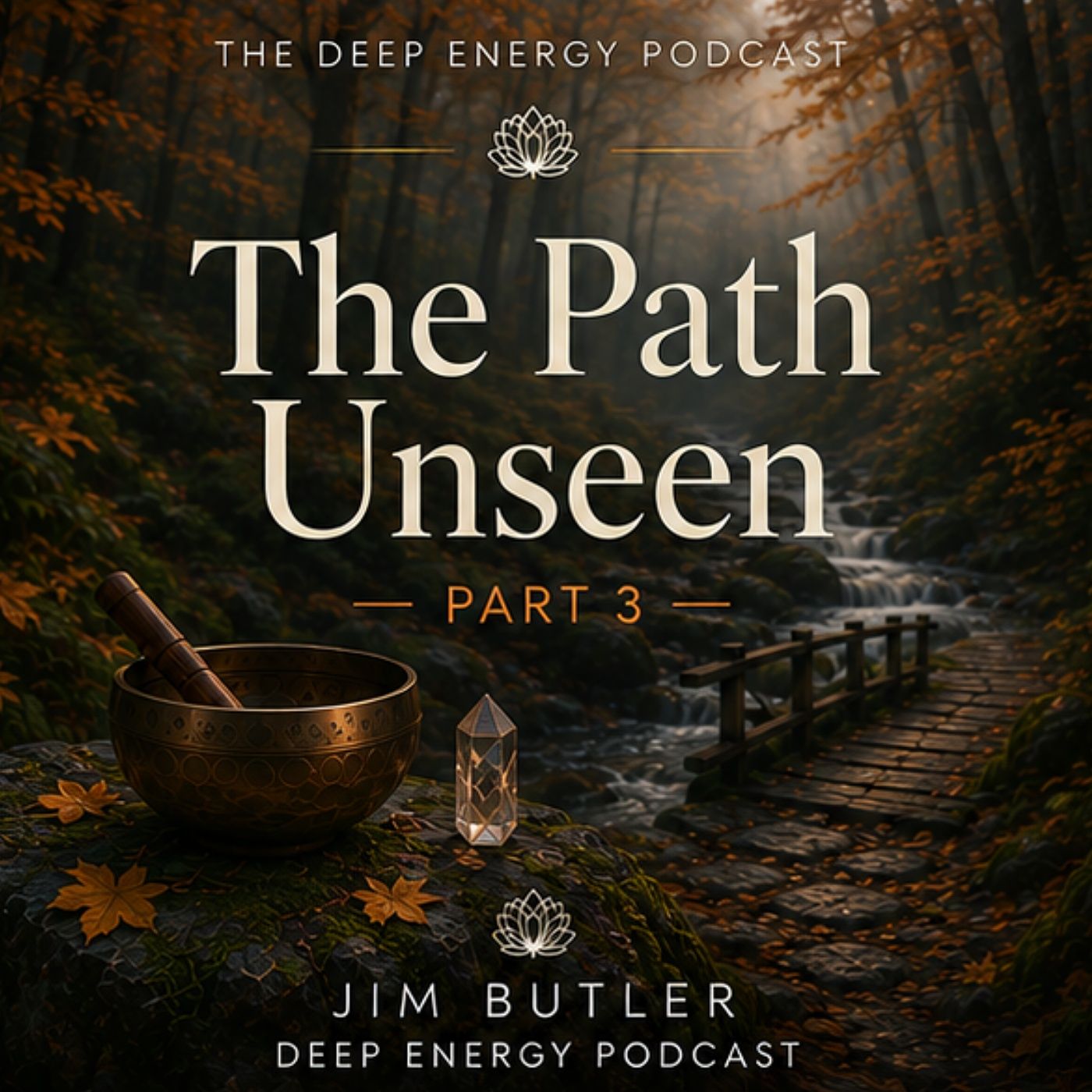 Deep Energy 2474 - The Path Unseen - Part 3