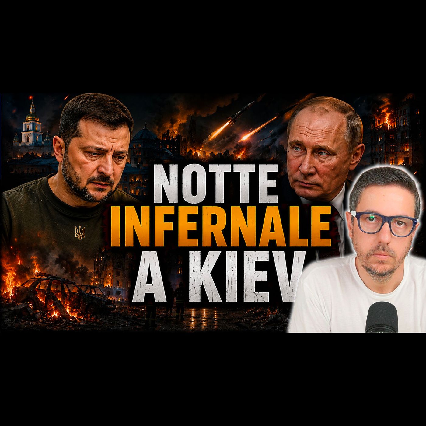 NOTTE INFERNALE A KIEV