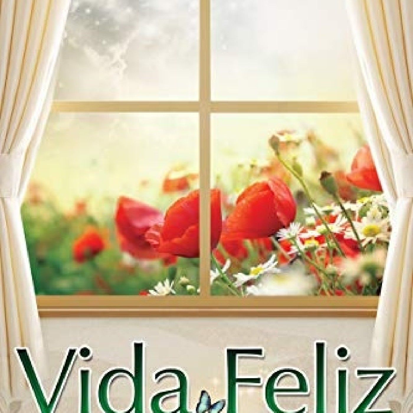 Vida Feliz por Joanna De Angelis