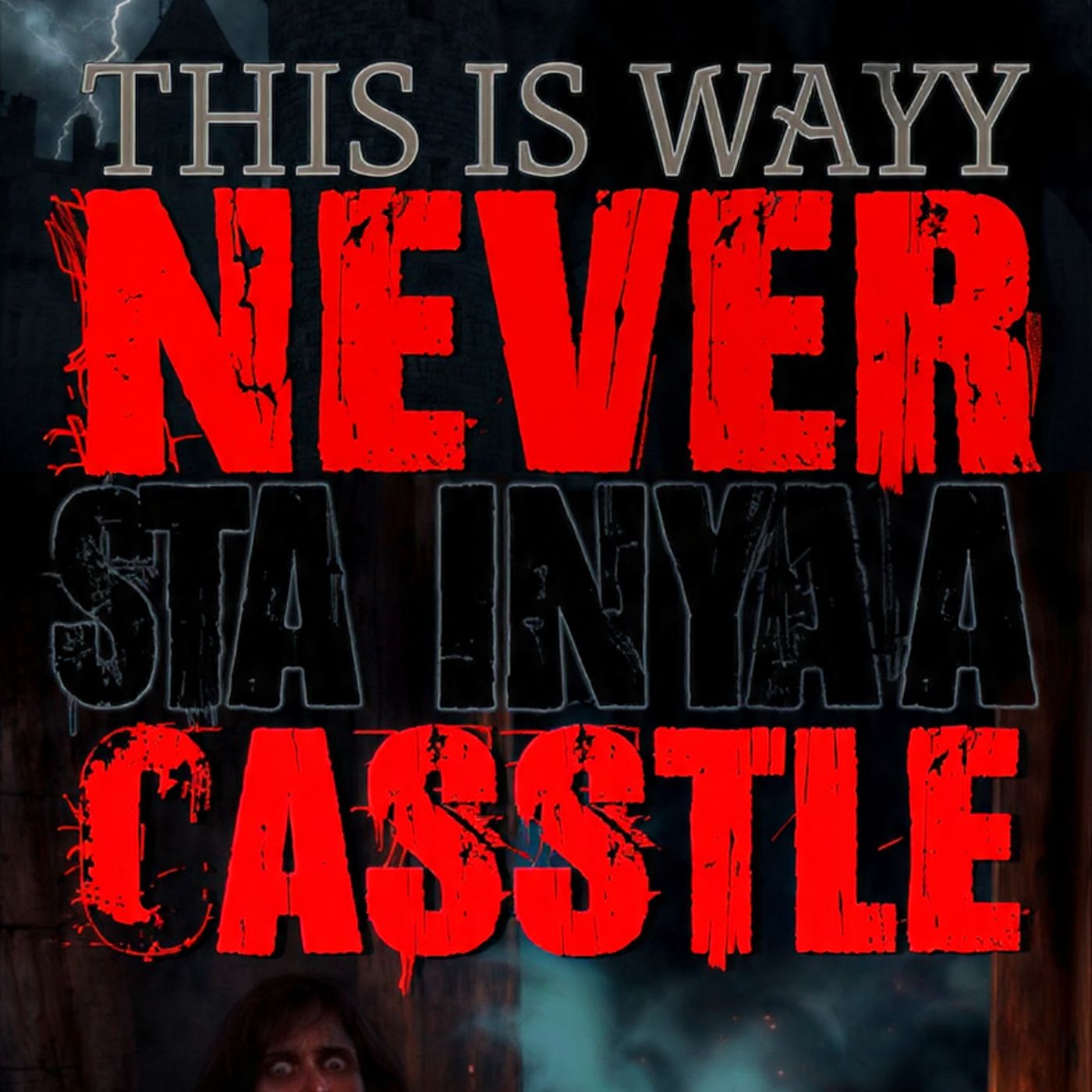 This is why you NEVER stay in a HAUNTED castle episode artwork