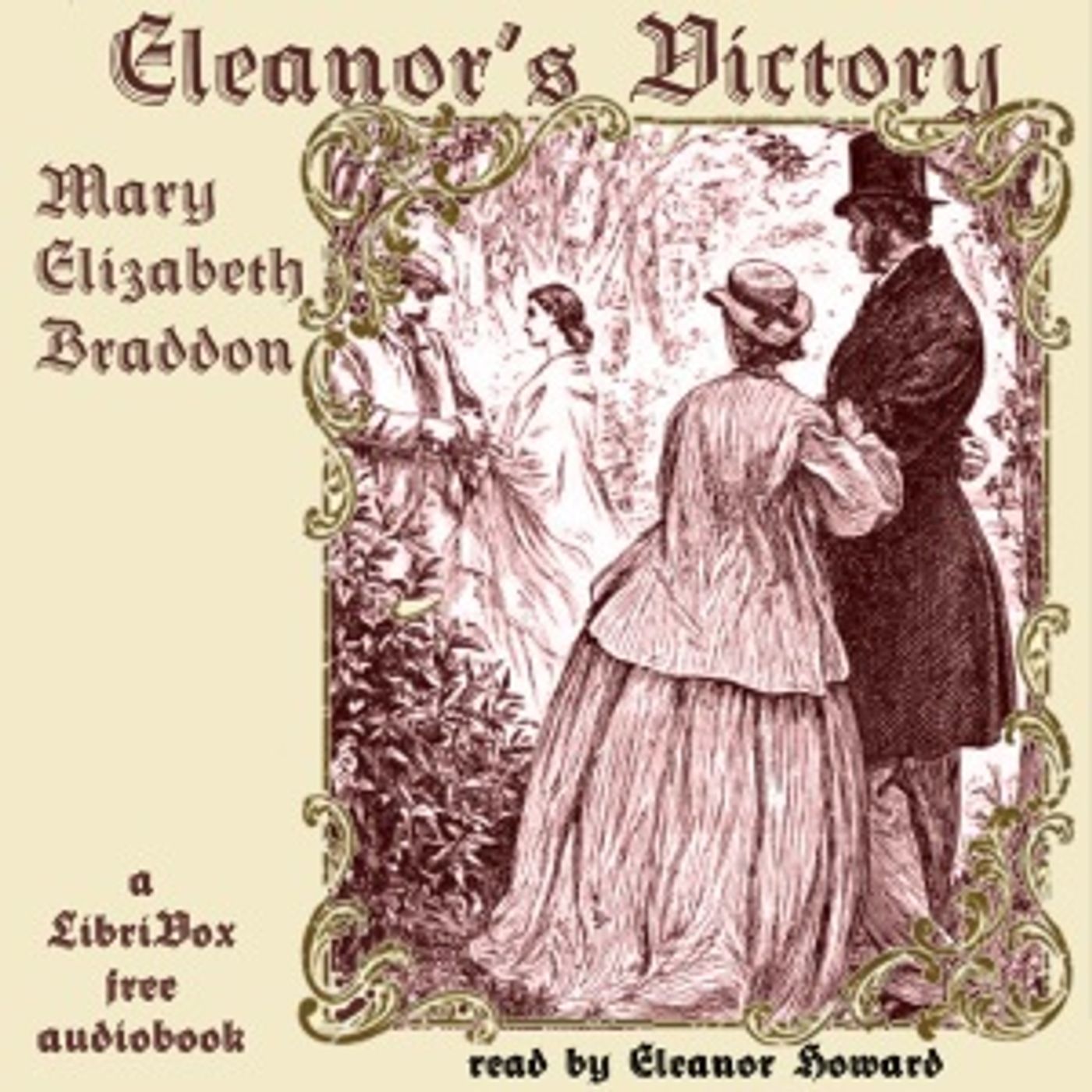 Eleanor's Victory by Mary Elizabeth Braddon (1835 - 1915)